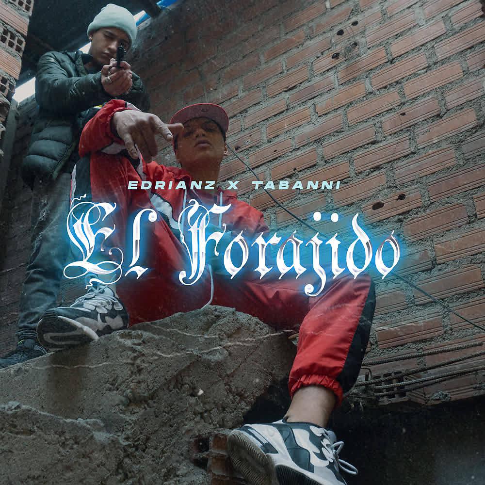 Постер альбома El Forajido