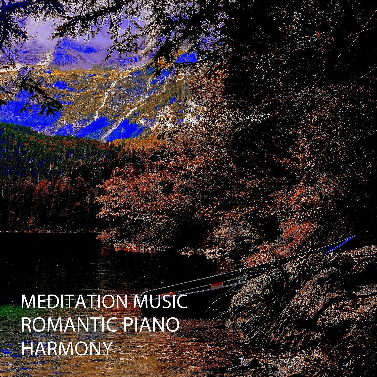 Постер альбома Meditation Music: Romantic Piano Harmony