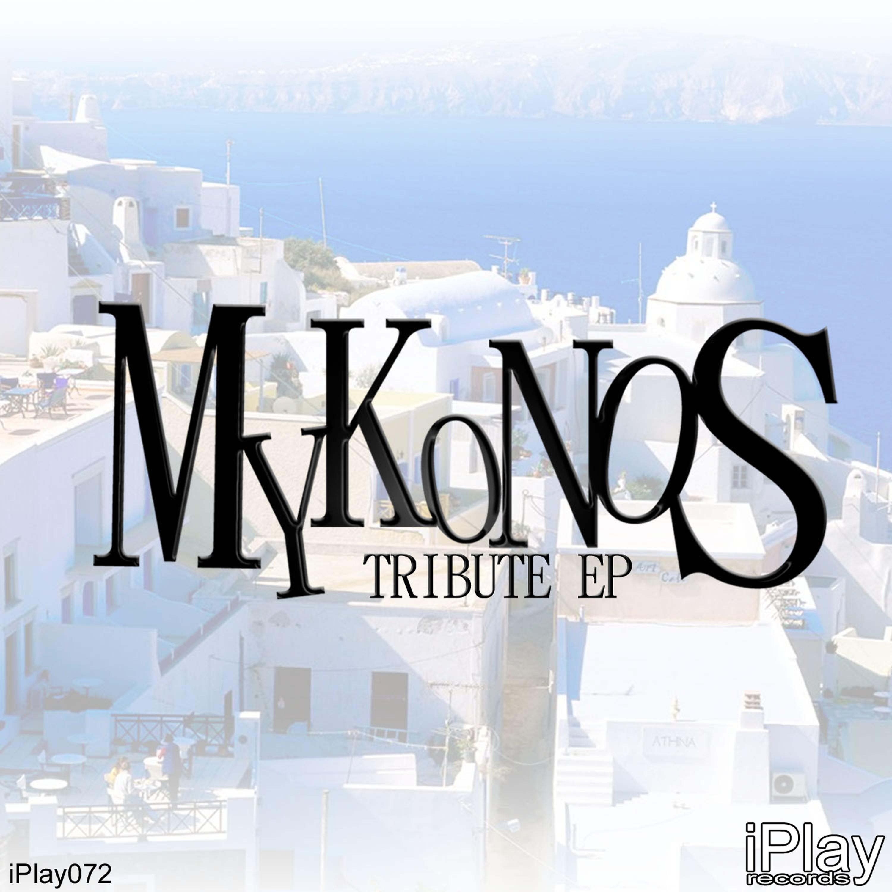 Постер альбома Mykonos Tribute