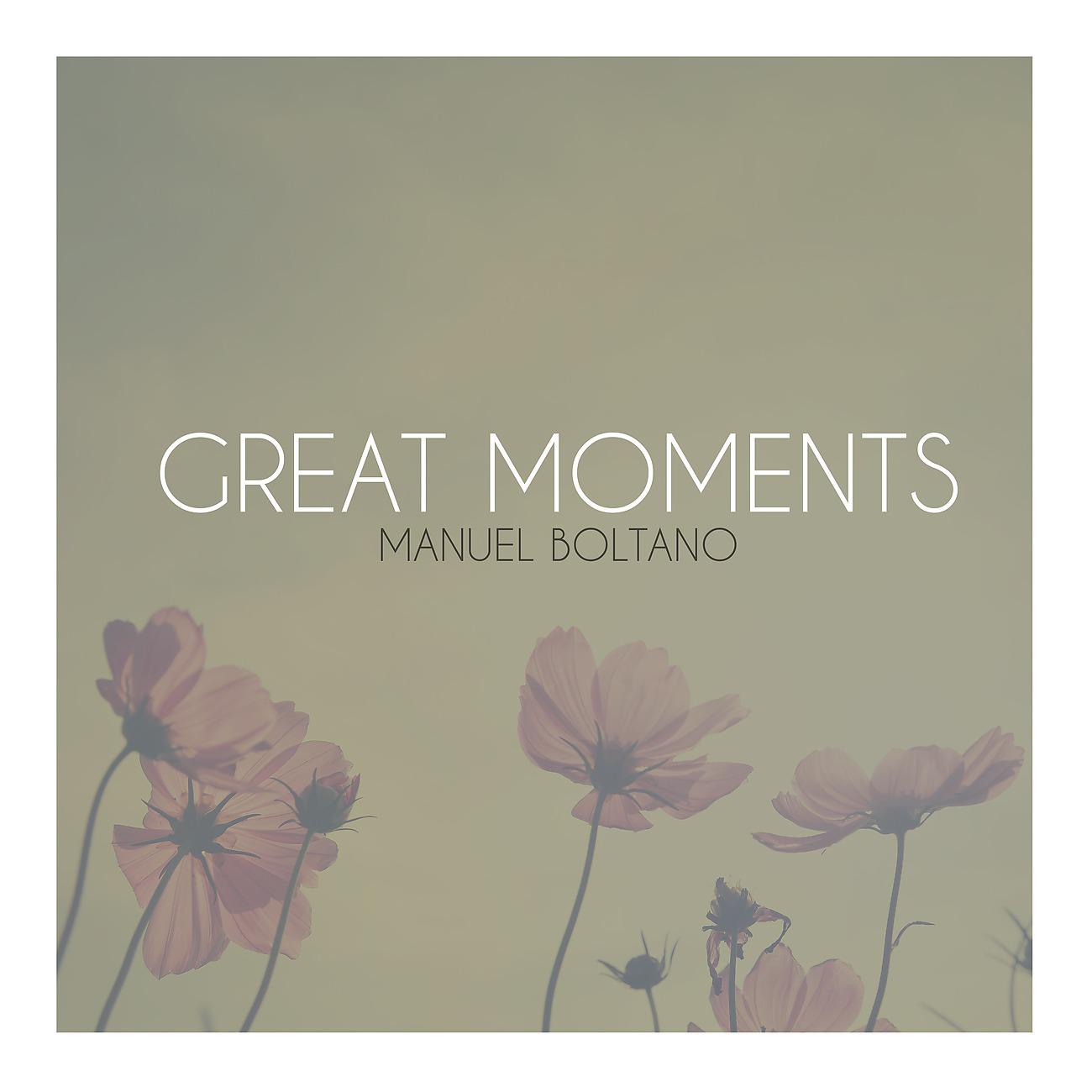 Постер альбома Great Moments