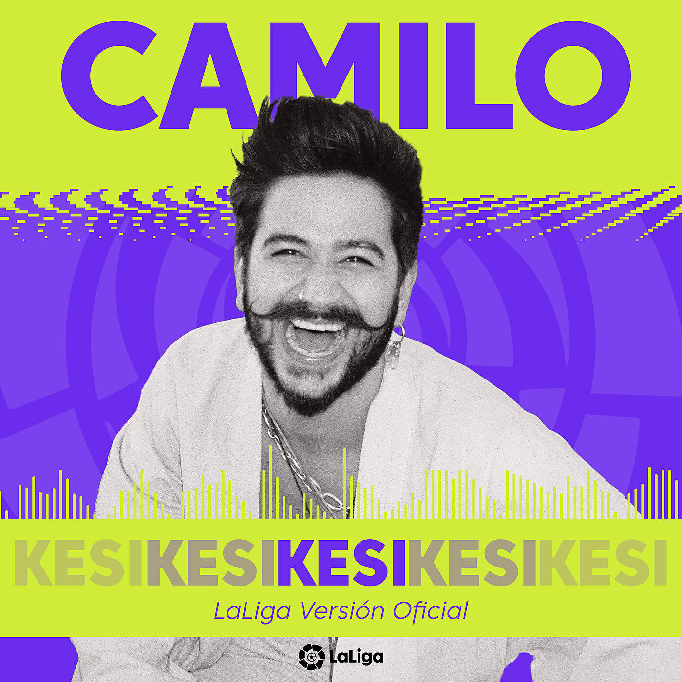 CAMILO - KESI (LaLiga Versión Oficial)