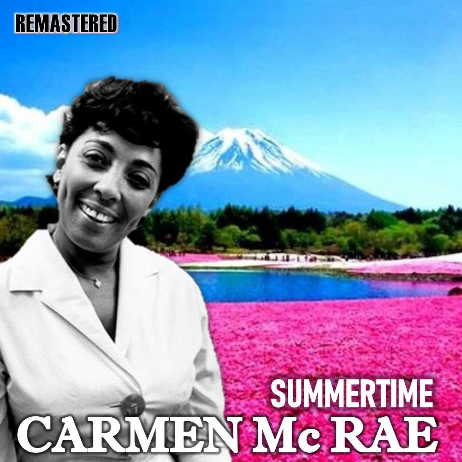 Carmen McRae - Miss Brown to You (Remastered)