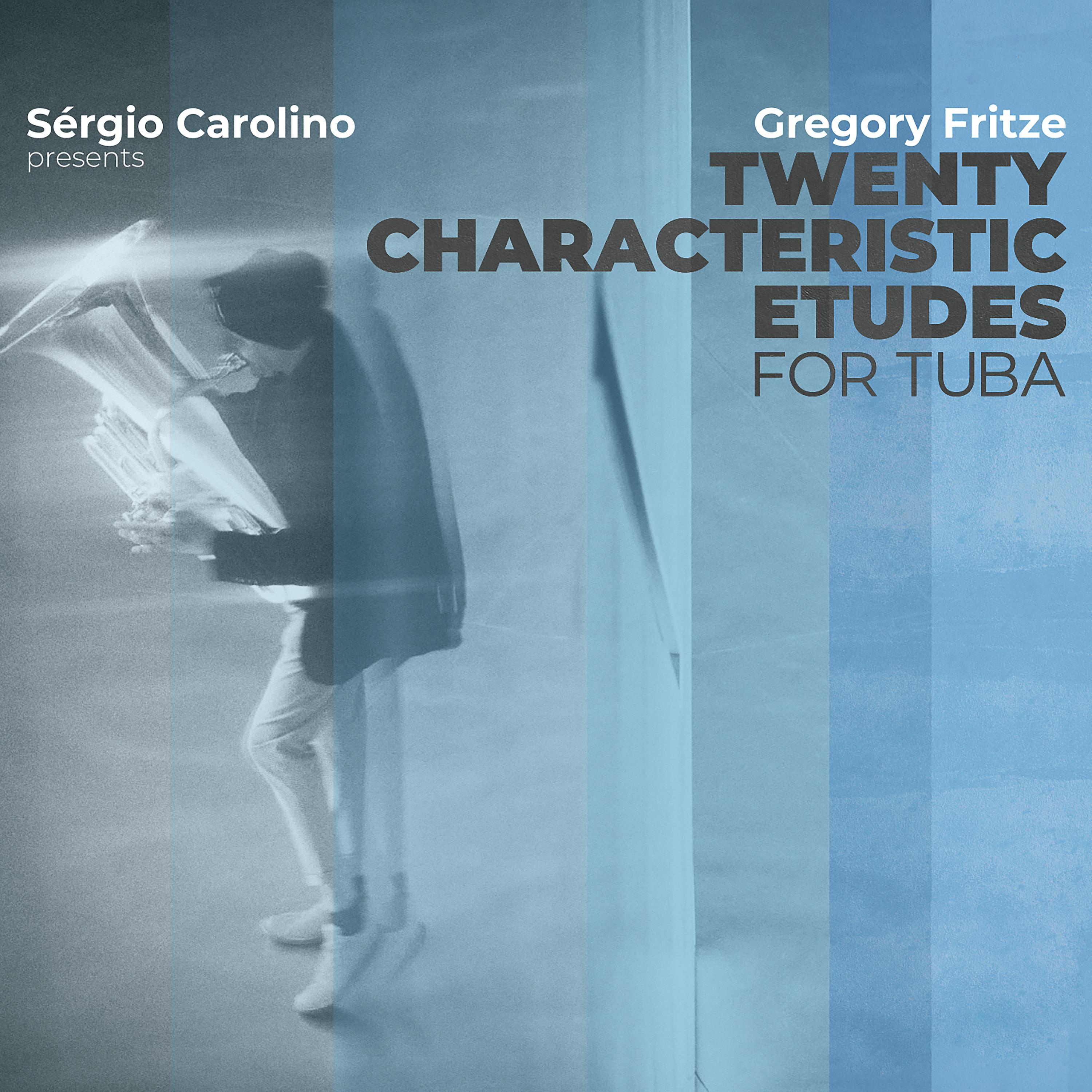 Постер альбома Twenty Characteristic Etudes for Tuba & Duos