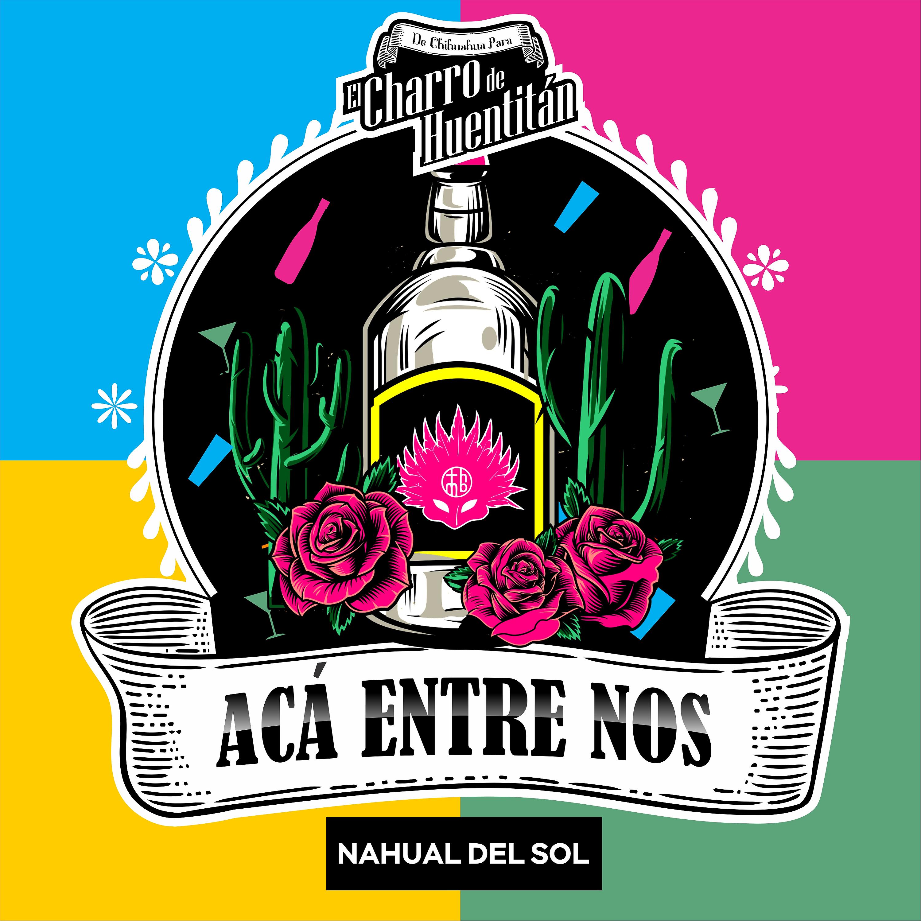 Постер альбома Acá Entre Nos