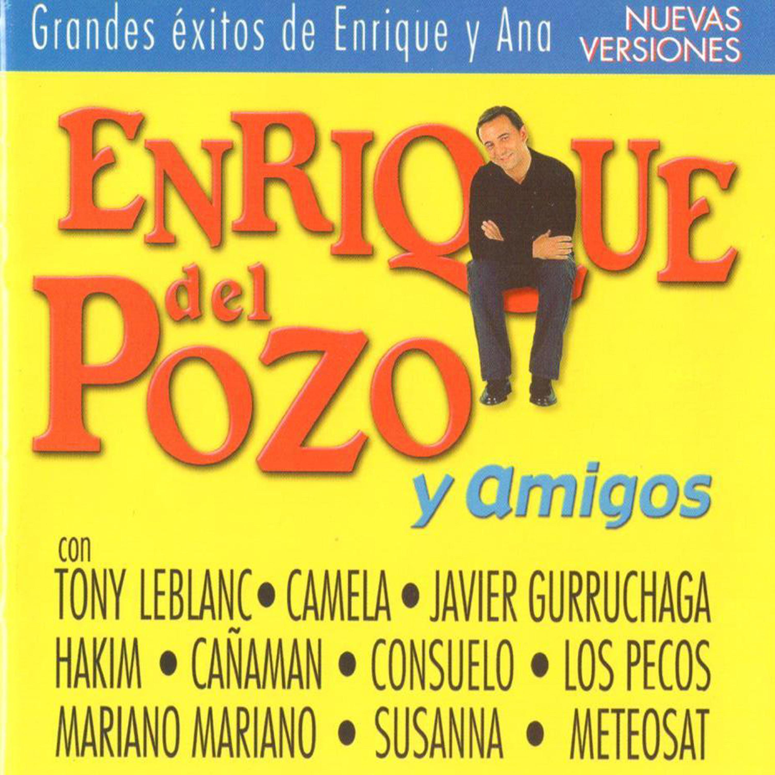 Постер альбома Enrique del Pozo y Amigos