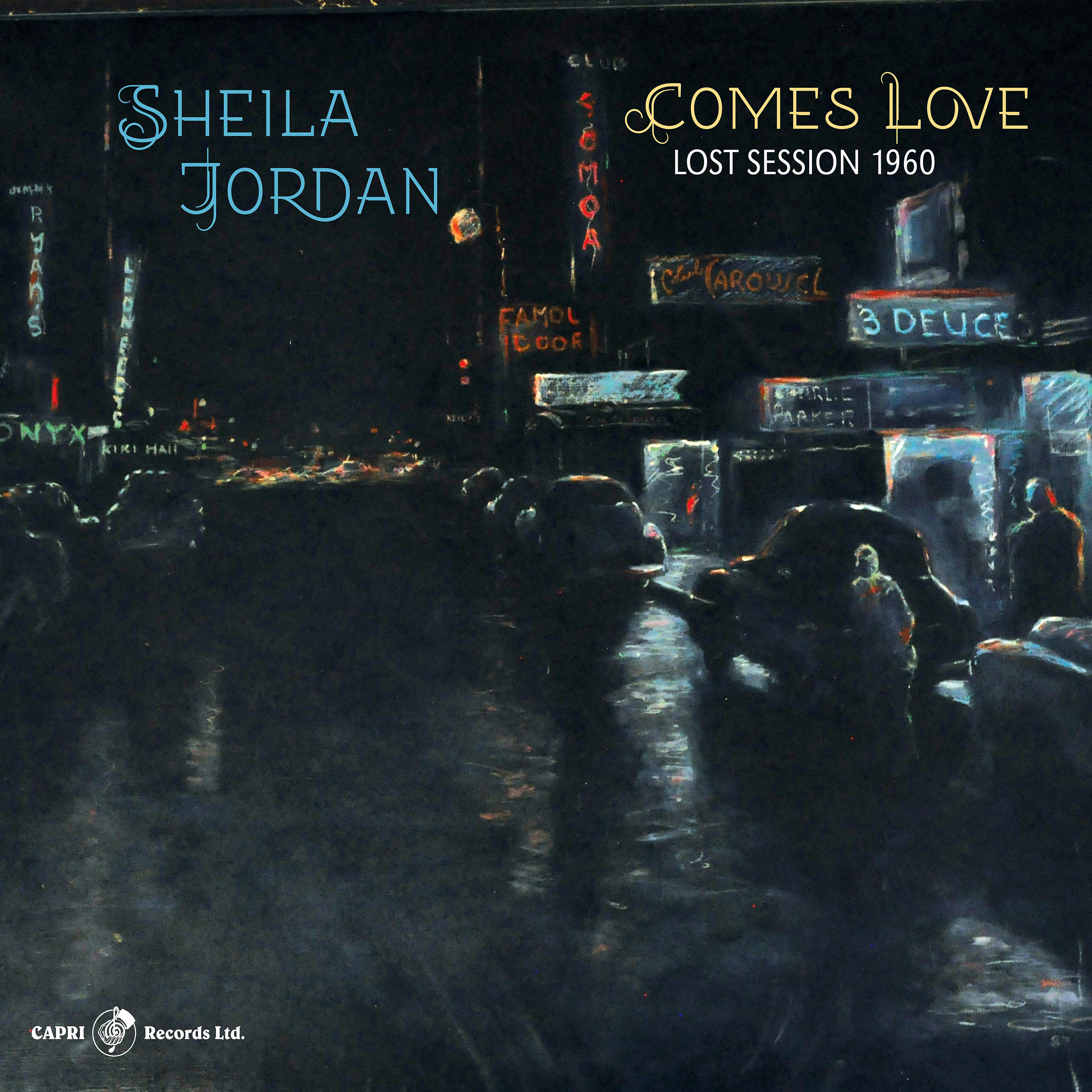 Постер альбома Comes Love: Lost Session 1960