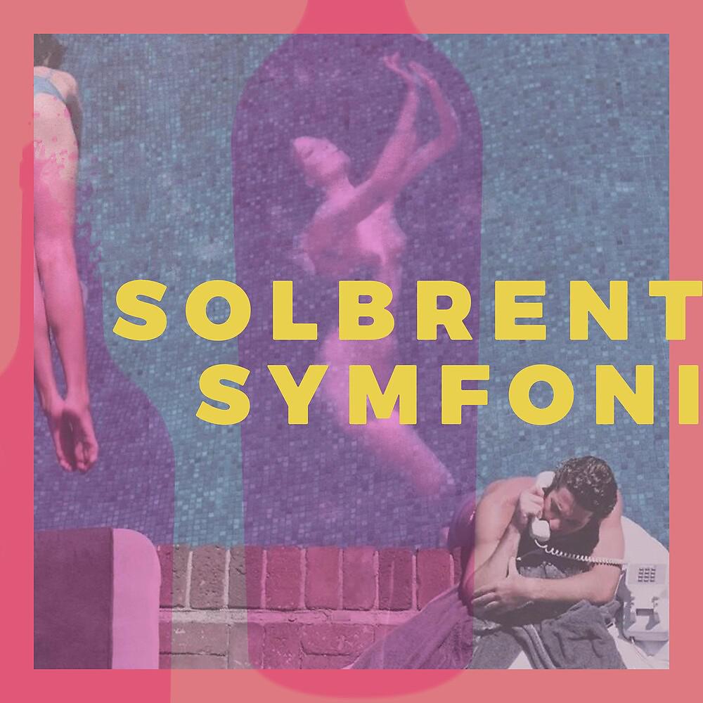 Постер альбома Solbrent Symfoni