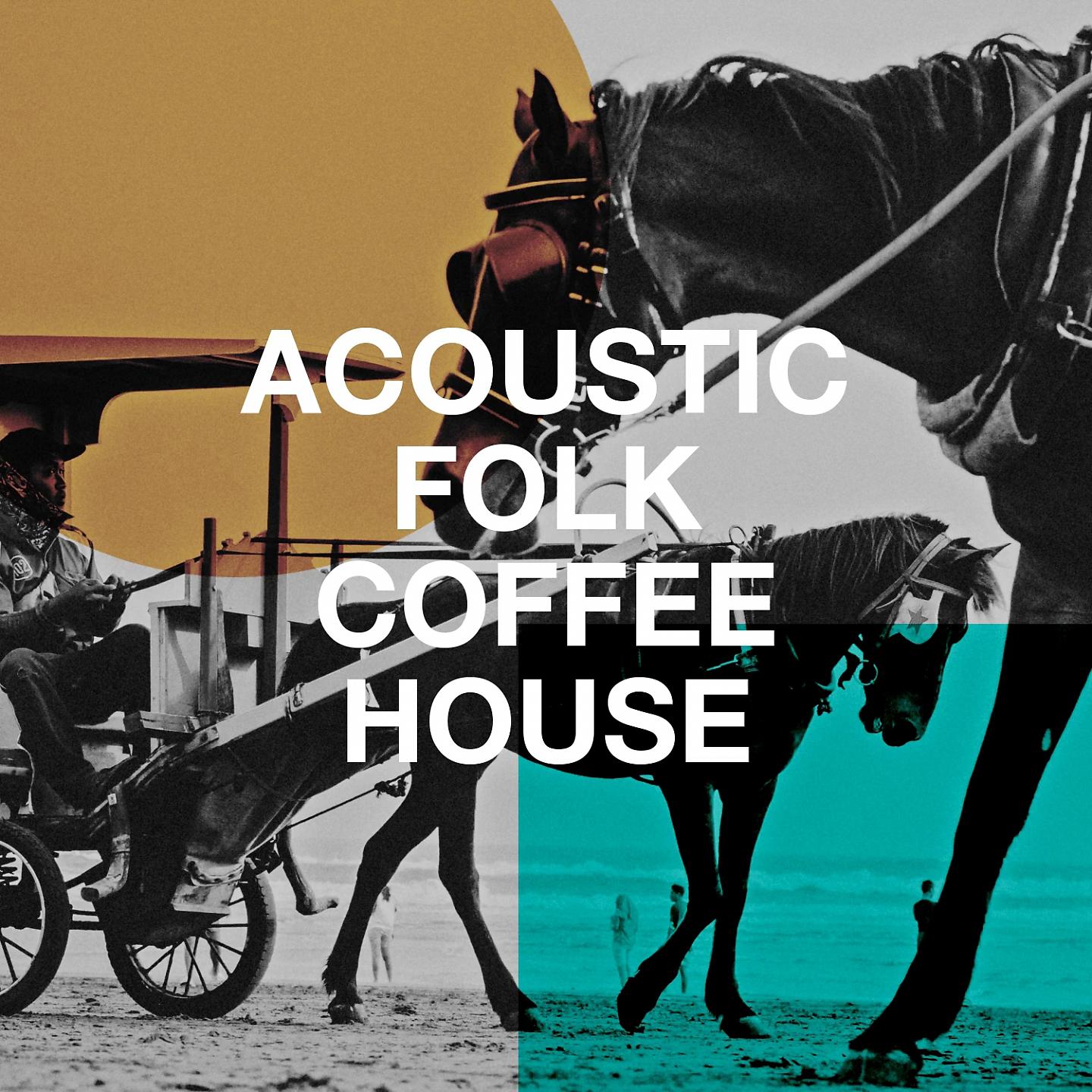 Постер альбома Acoustic Folk Coffee House