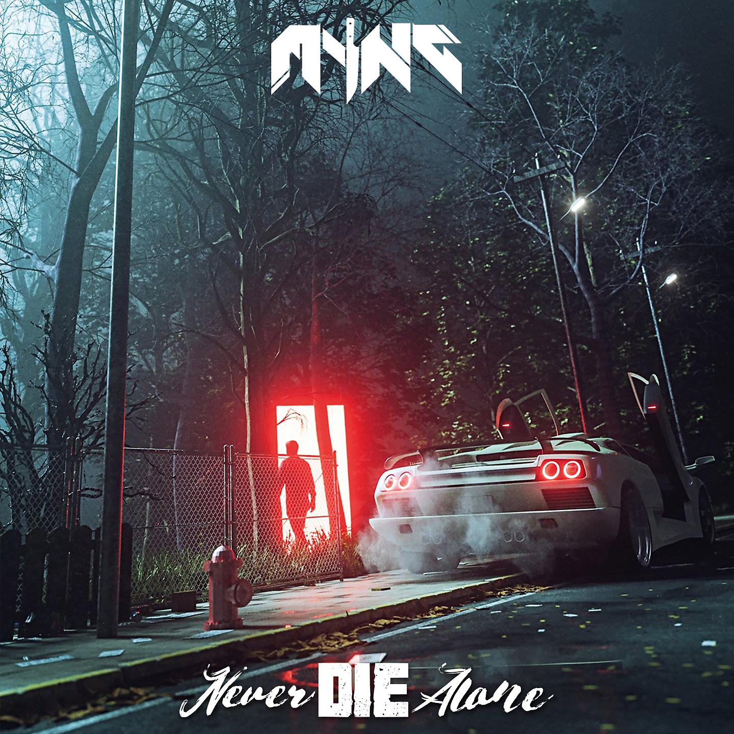 Постер альбома Never Die Alone