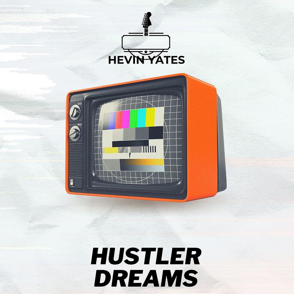 Постер альбома Hustler Dreams