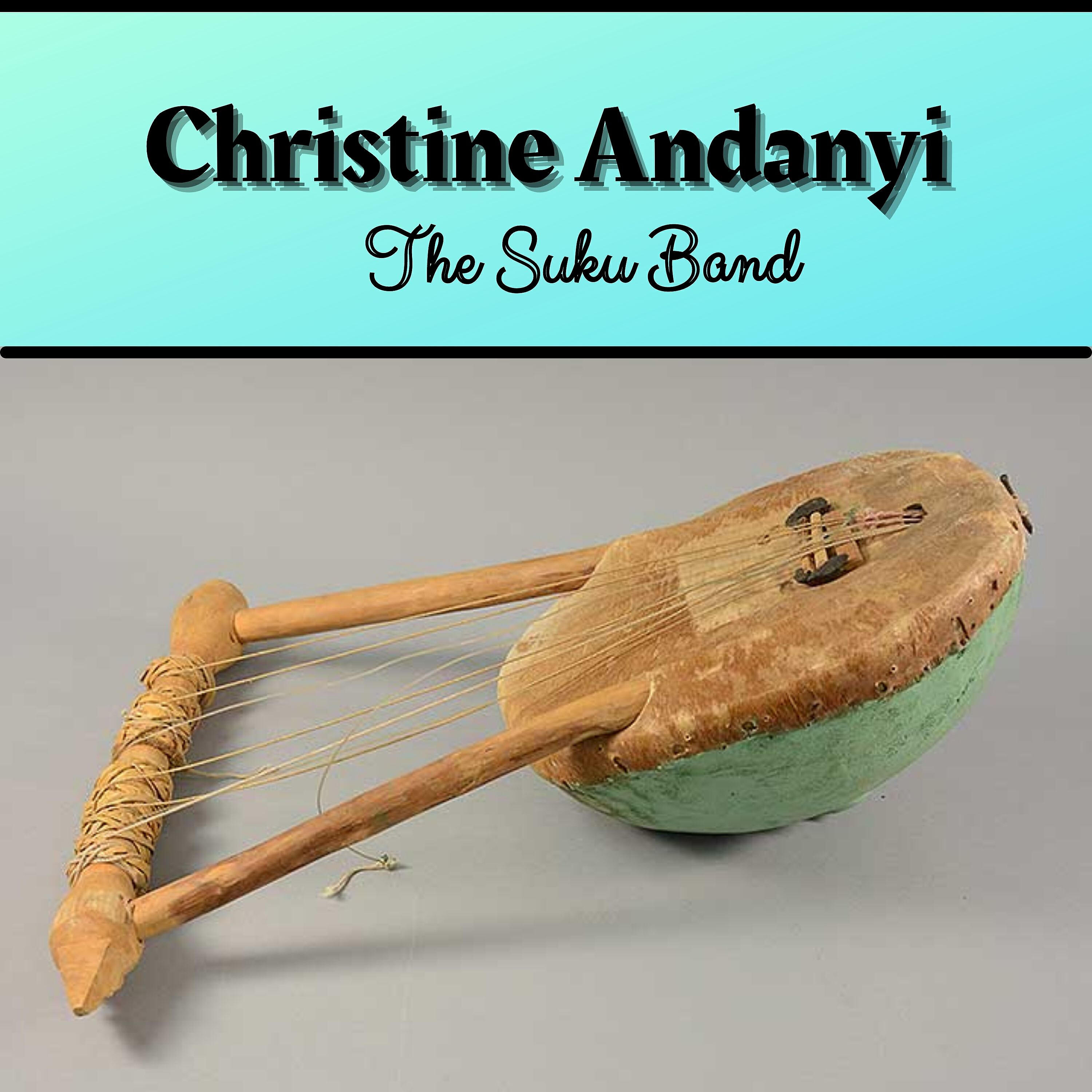 The Suku Band - Christine Andanyi