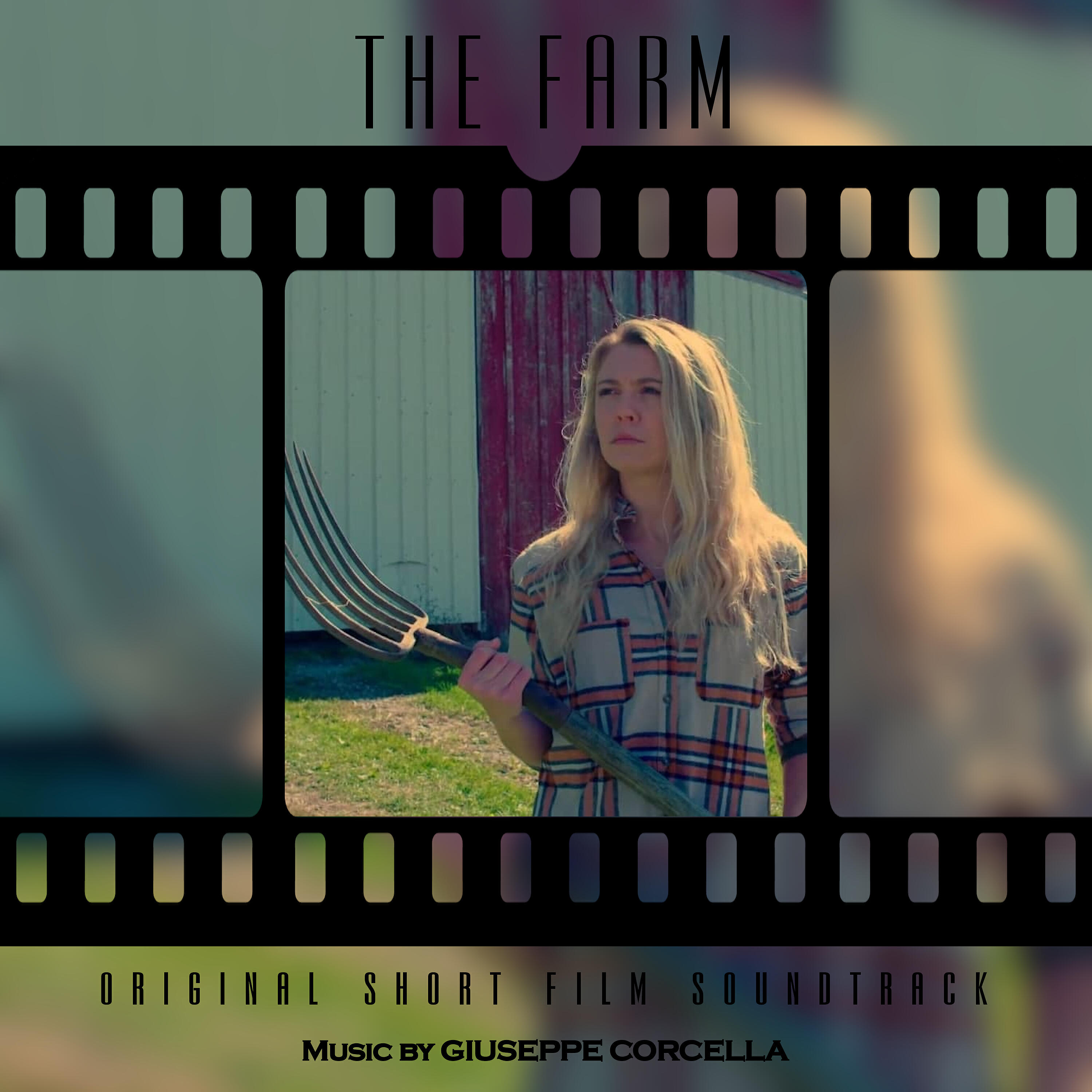 Giuseppe Corcella - The Farm (Original Short Film Soundtrack)