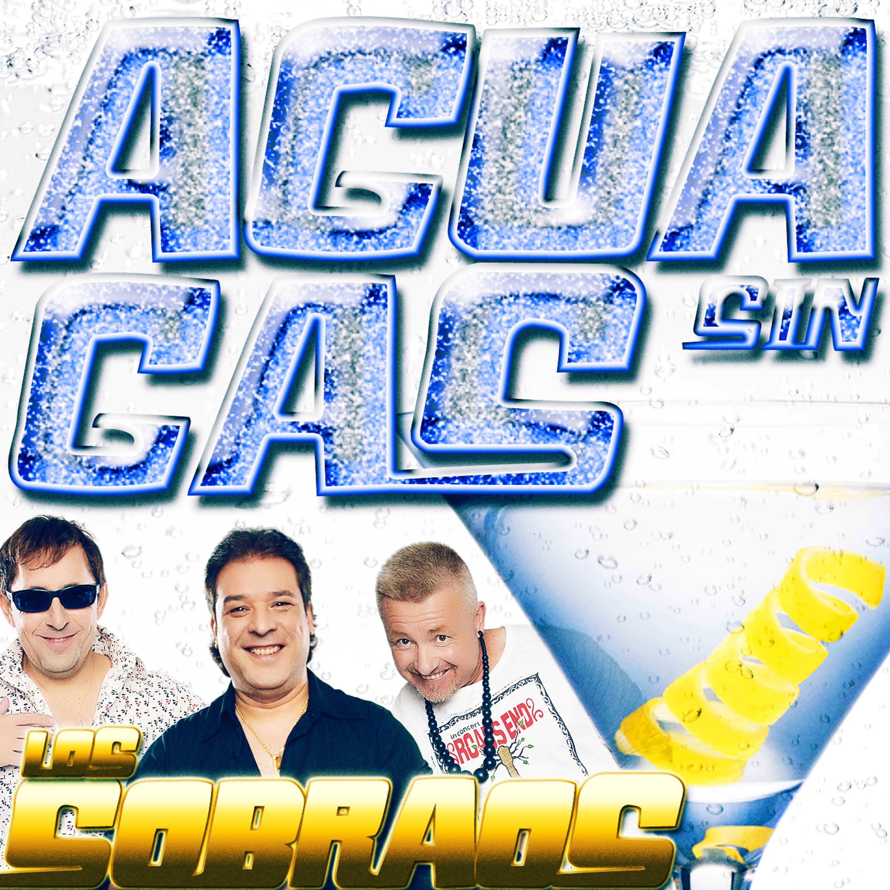 Постер альбома Agua Sin Gas