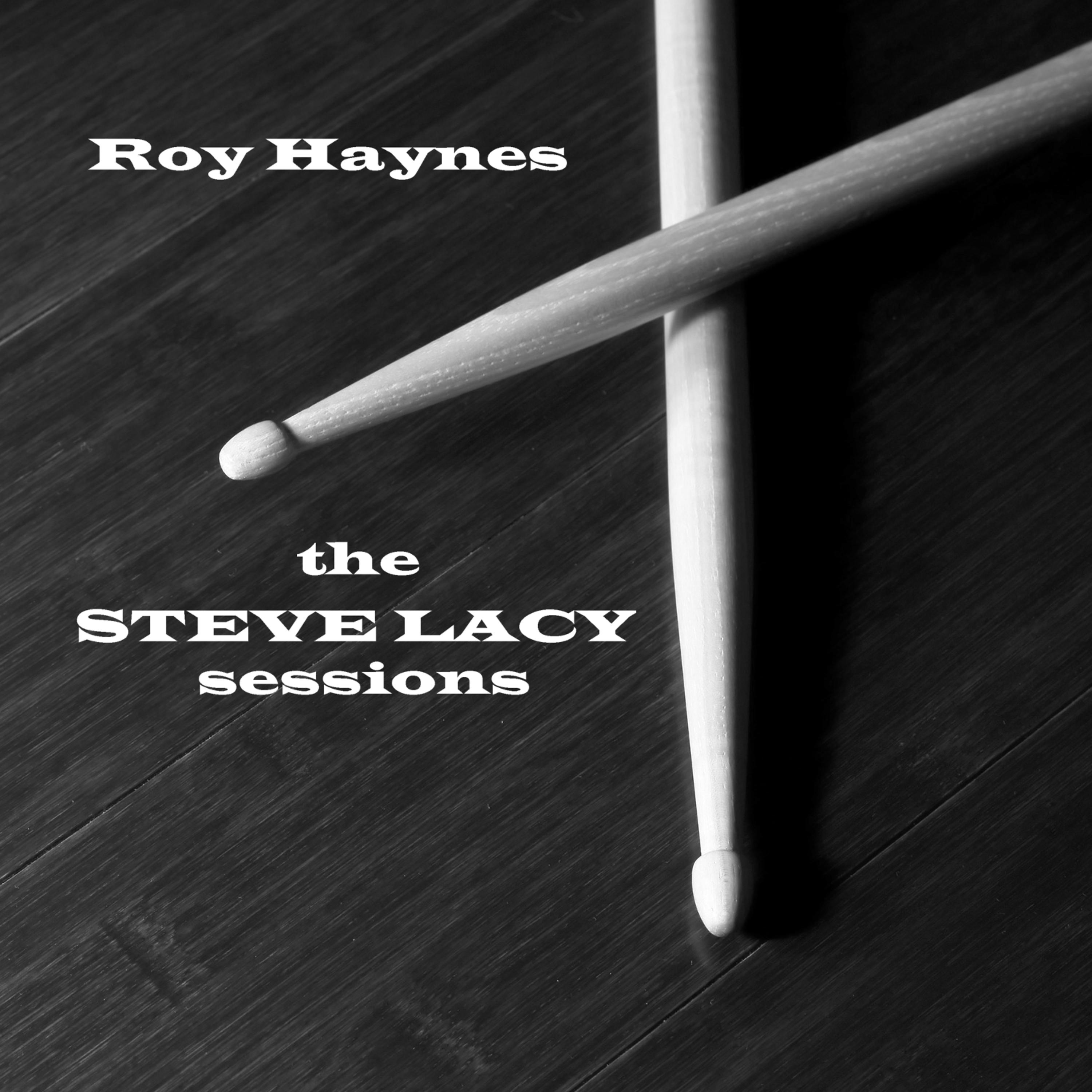 Постер альбома The Steve Lacy Sessions