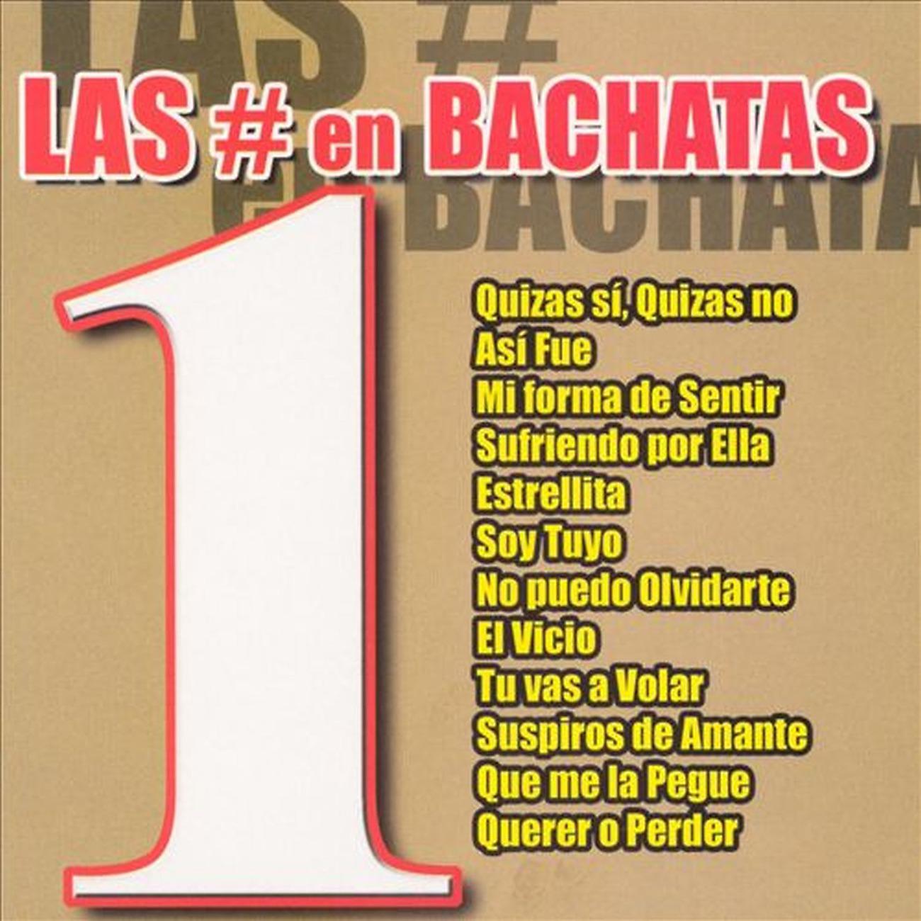 Постер альбома Las #1 en Bachatas