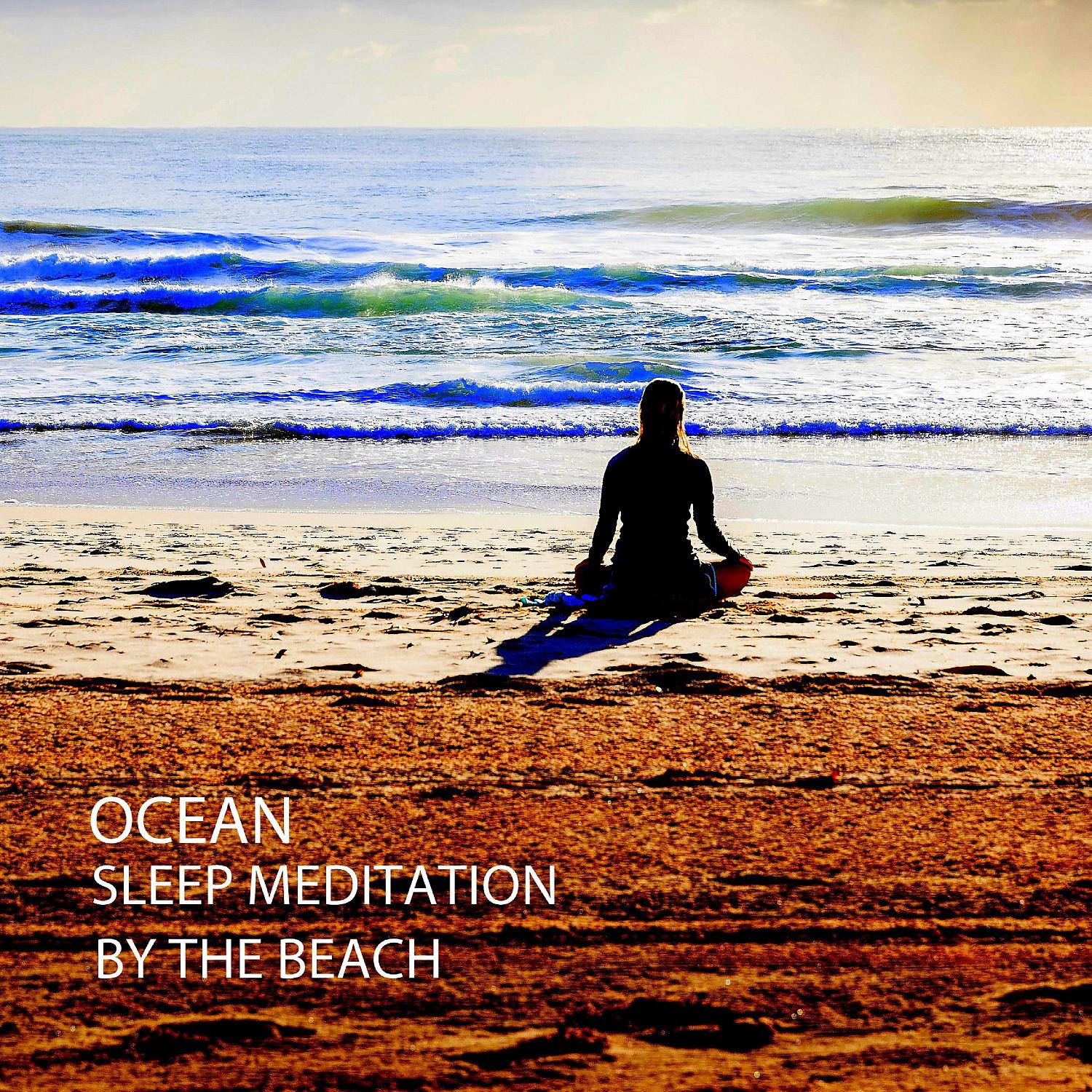 Постер альбома Ocean: Sleep Meditation By The Beach
