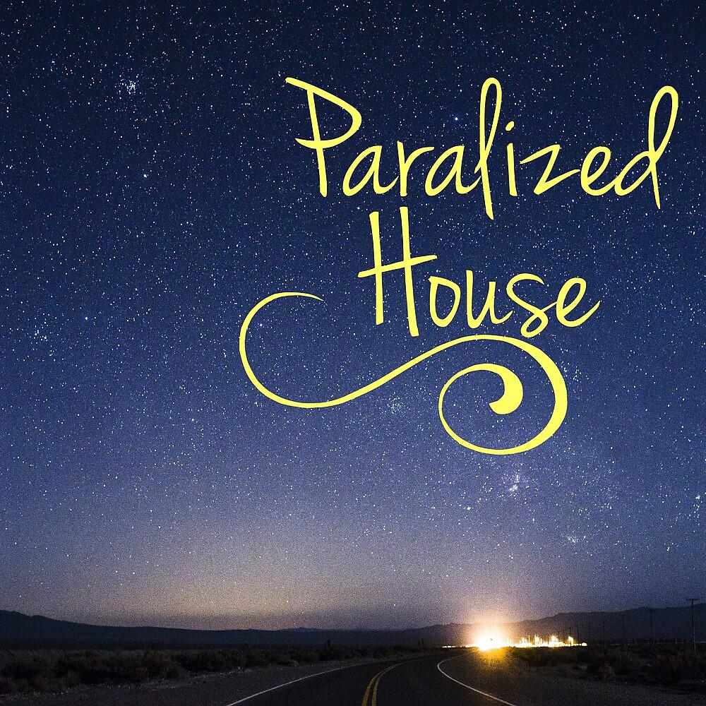 Постер альбома Paralized House