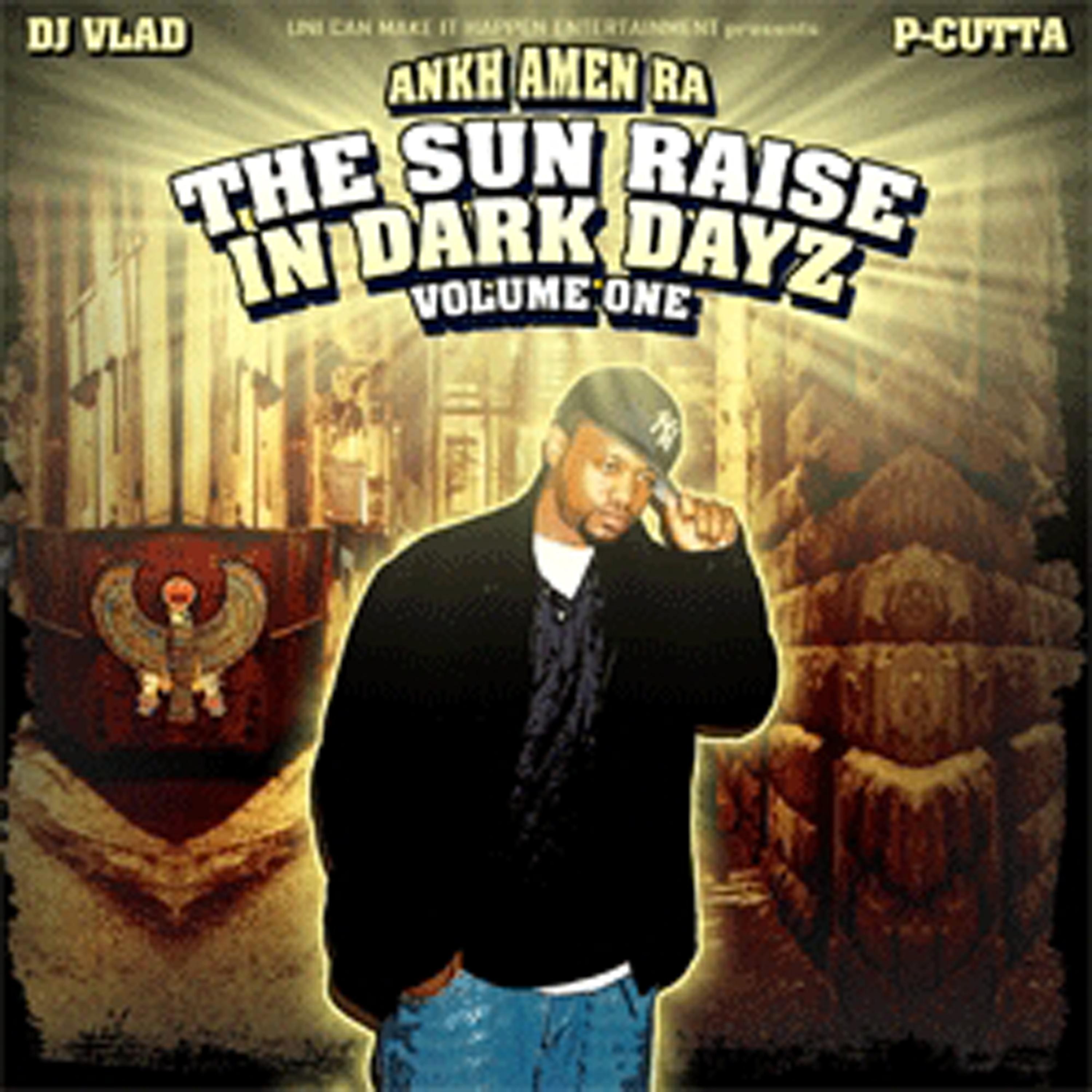 Постер альбома The Sun Raise In Dark Dayz vol.1 (Album Version)
