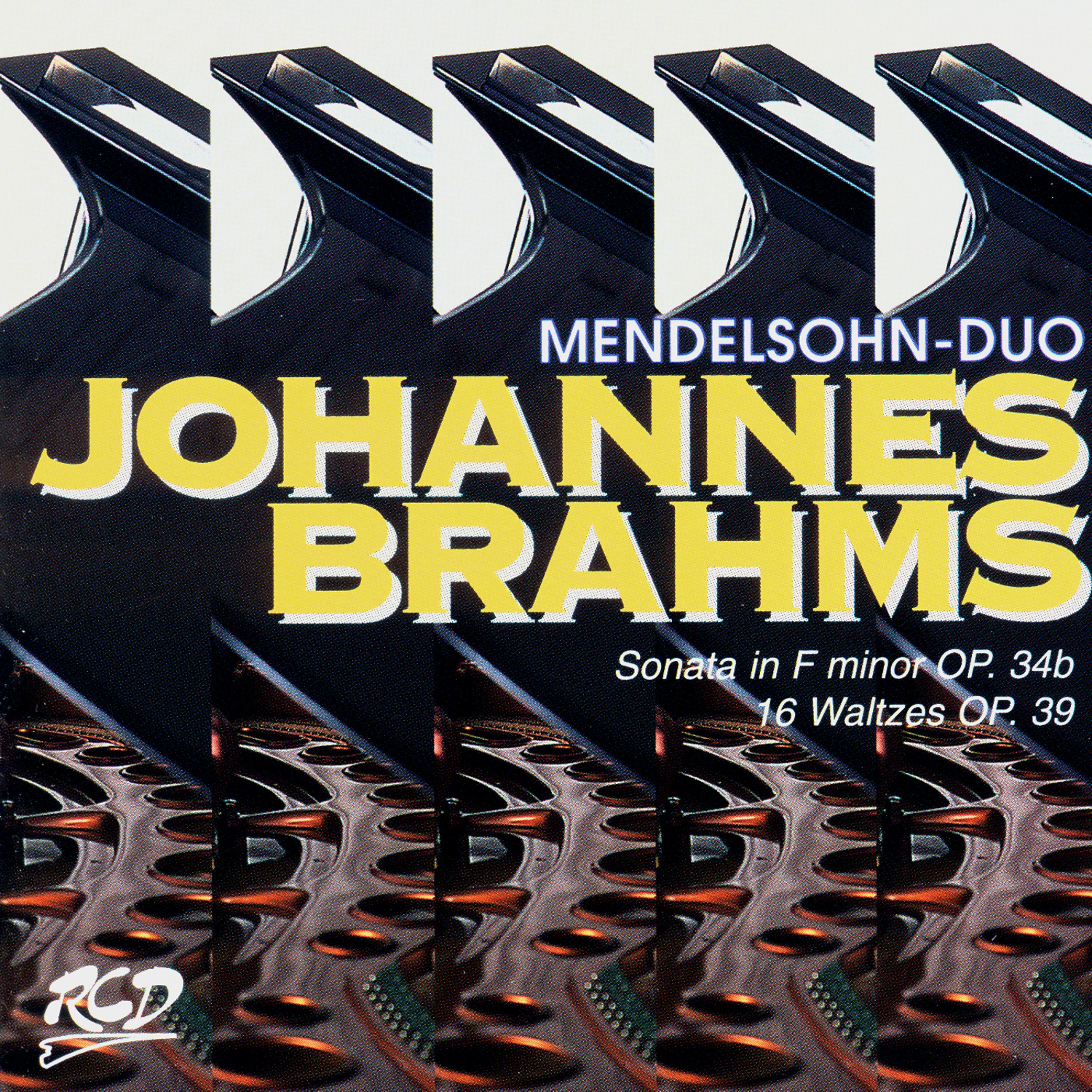 Постер альбома Classical Assembly. "Mendelssohn-Duo" - Johannes Brahms