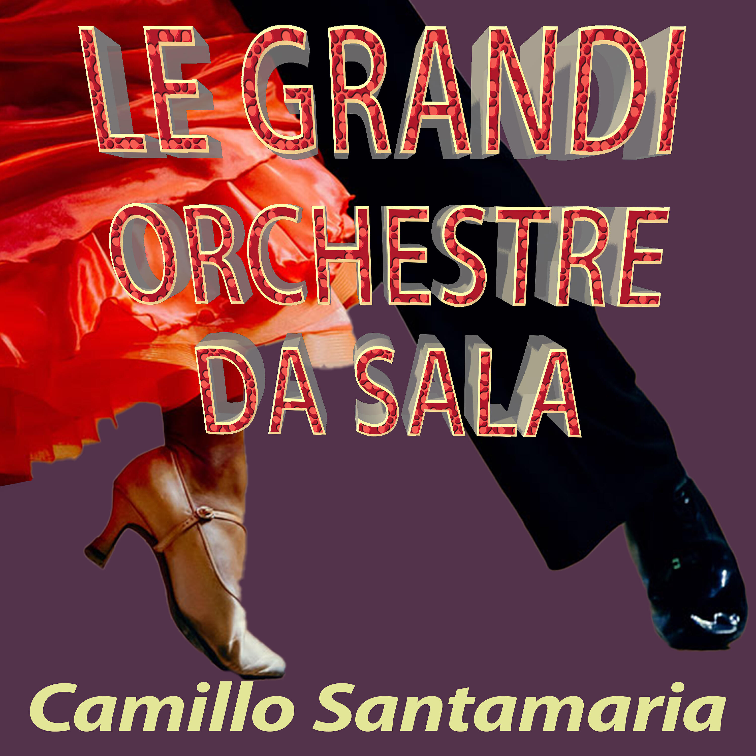 Camillo Santamaria - Dale al Porompompom