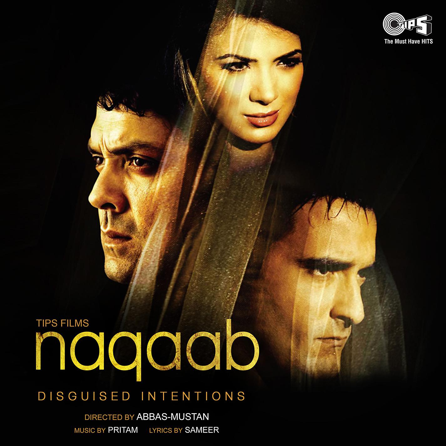 Постер альбома Naqaab (Original Motion Picture Soundtrack)