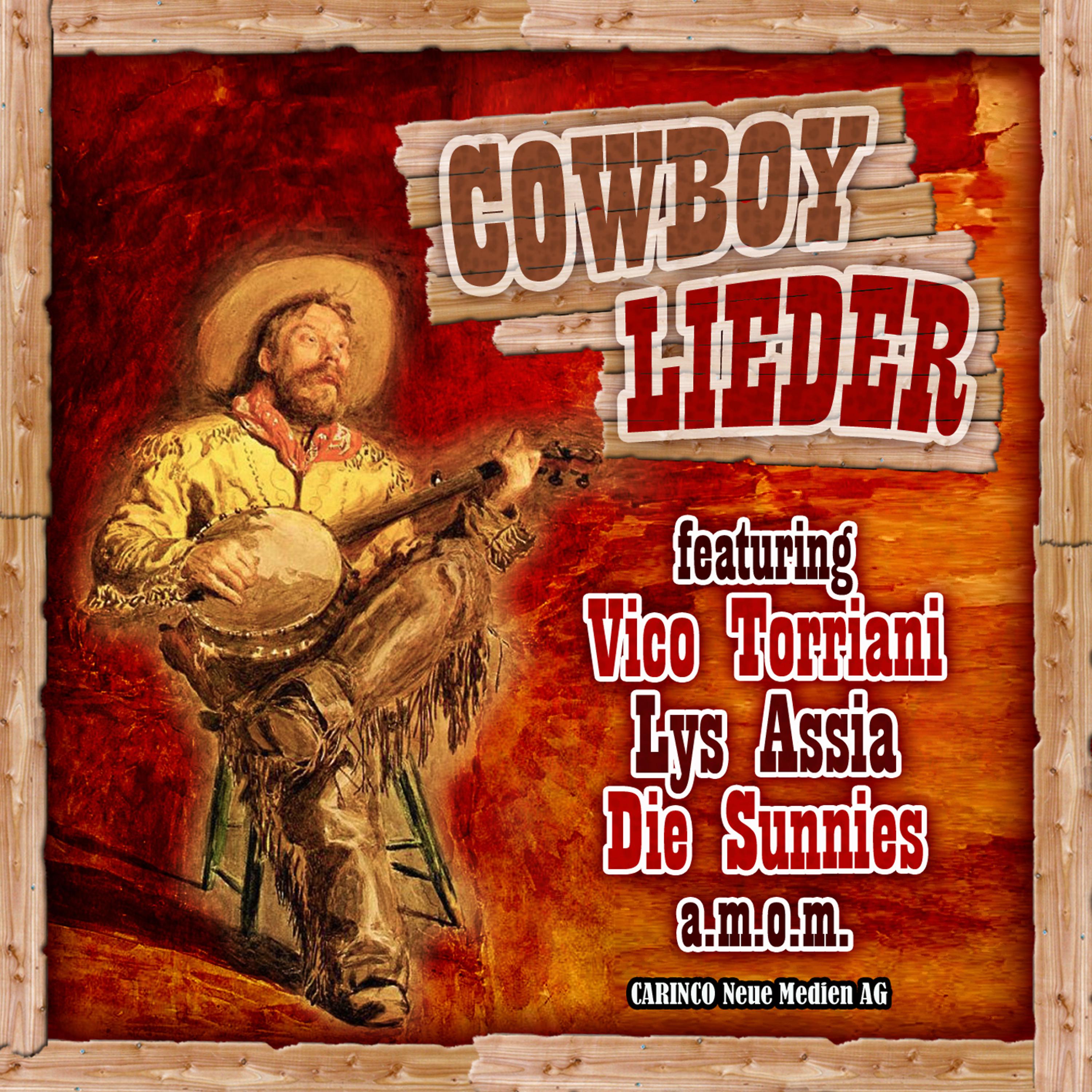 Постер альбома Cowboy Lieder (Original Recordings)