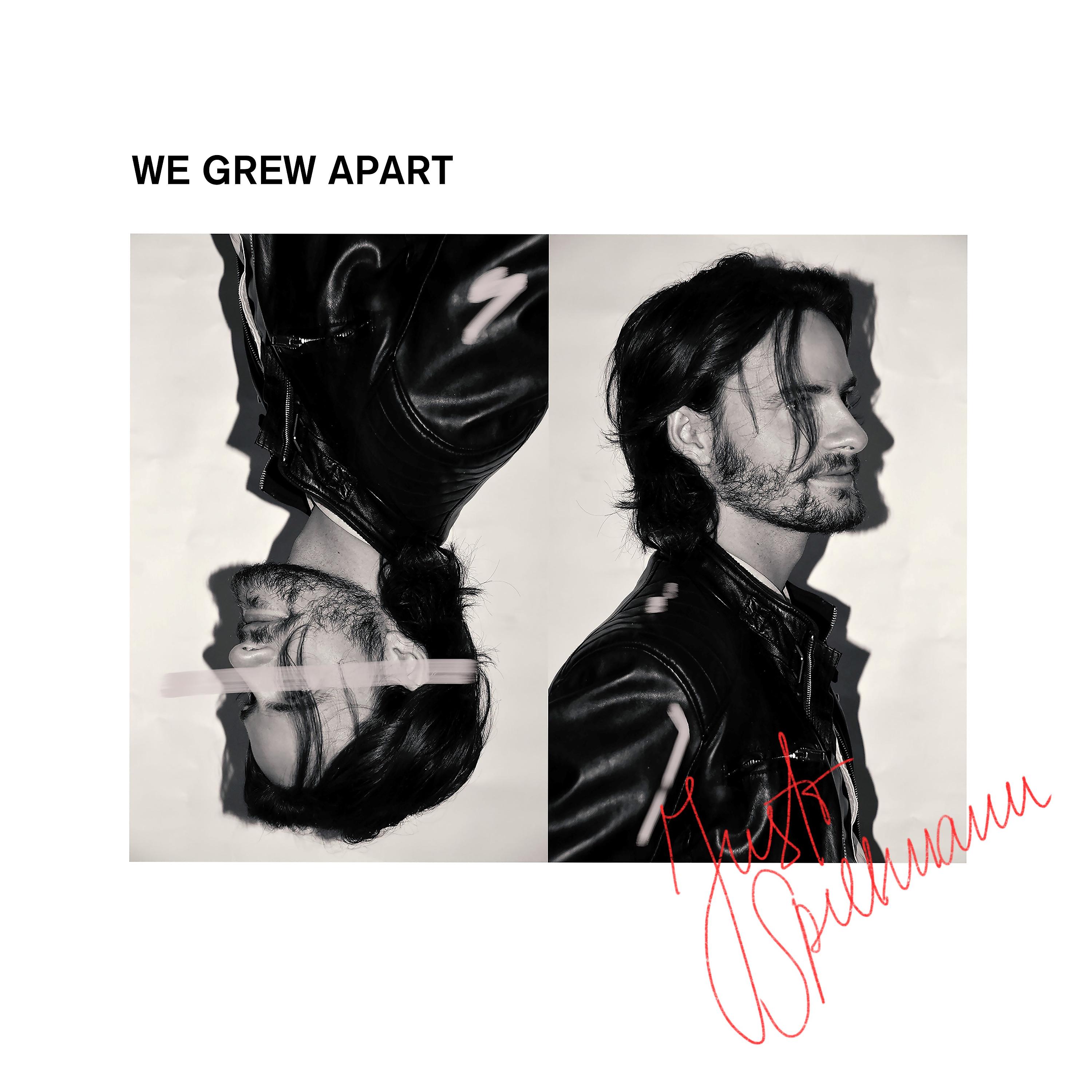 Постер альбома We Grew Apart