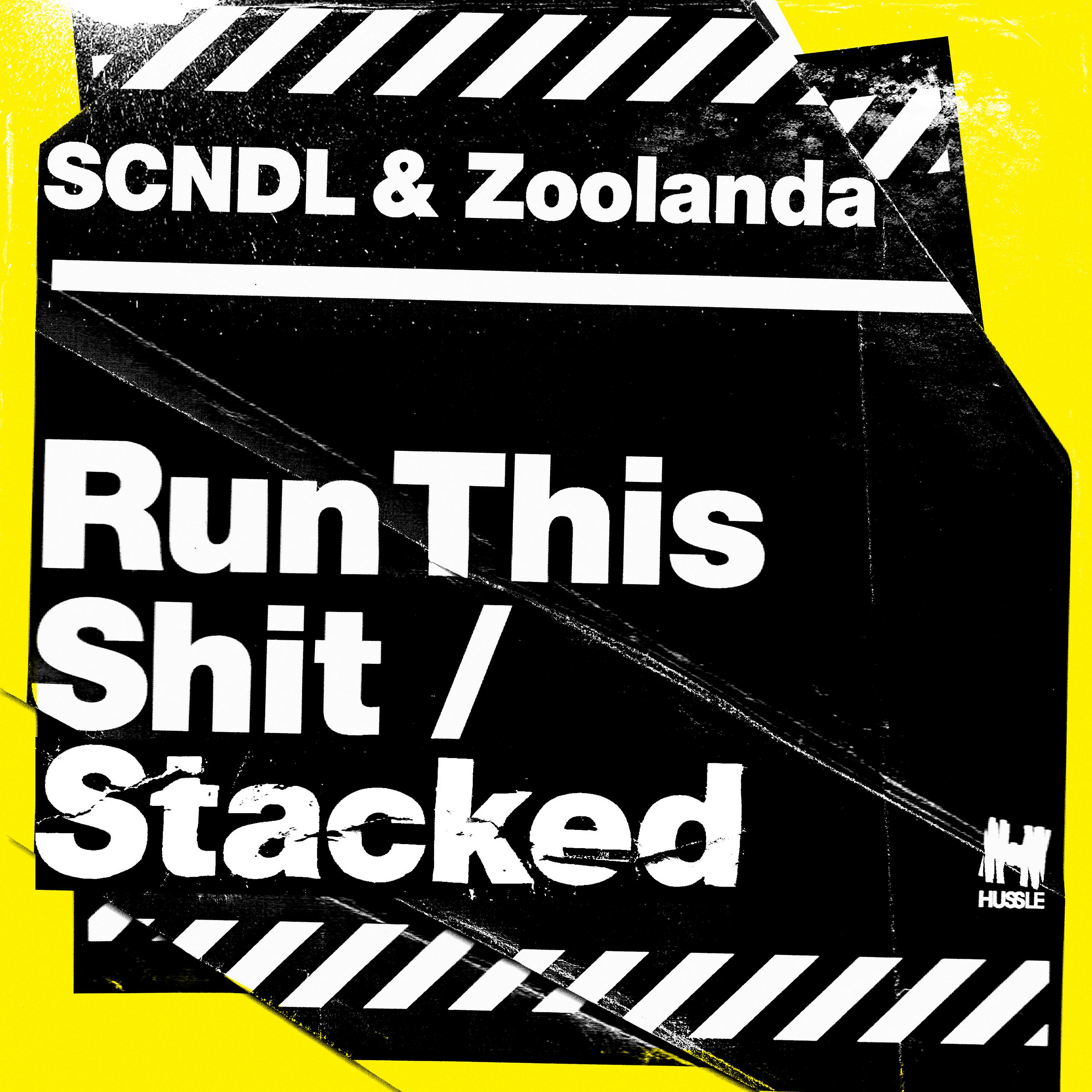 Постер альбома Run This Shit / Stacked