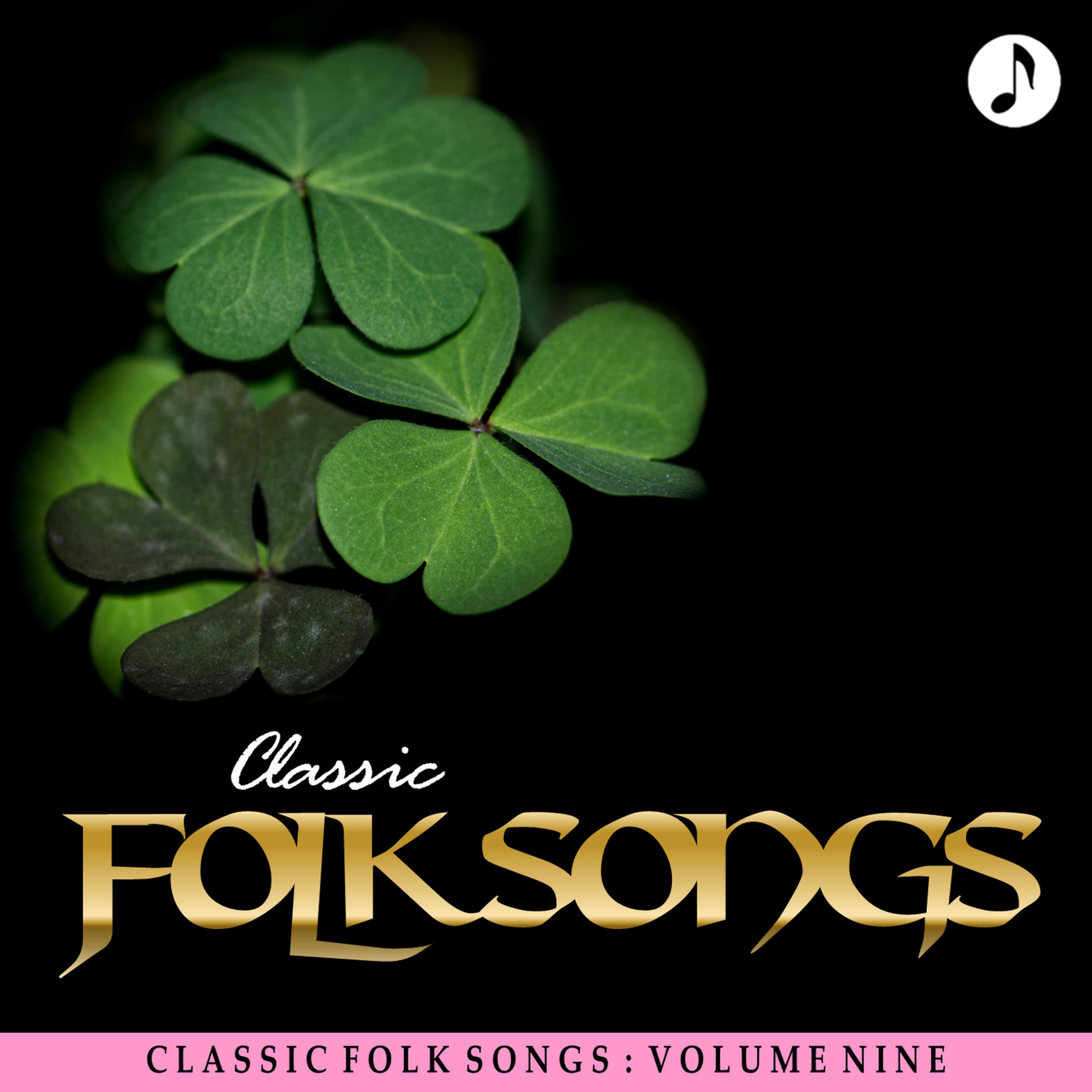 Постер альбома Classic Folk Songs - Vol. 9 - Glen Campbell