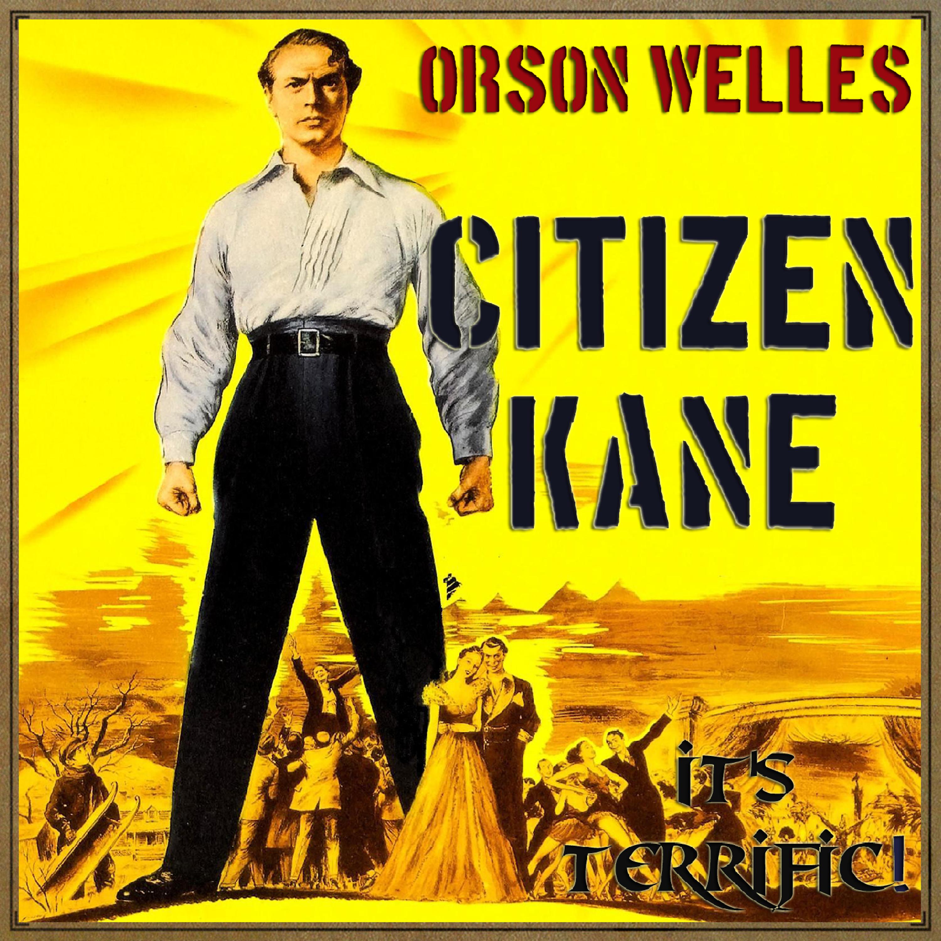 Постер альбома Citizen Kane, "It's Terrific"