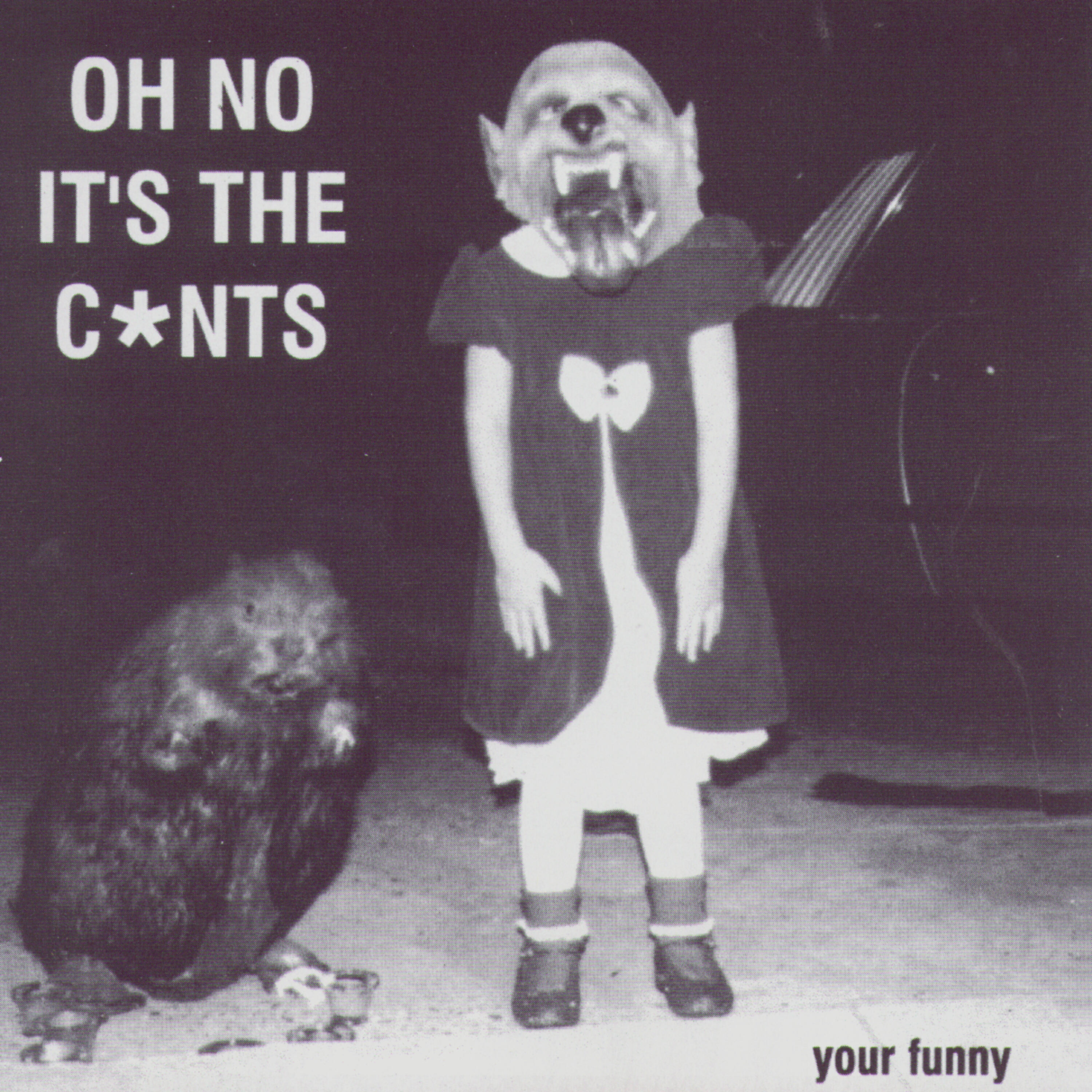 The C*nts - Man That Fell Out Of The Sky