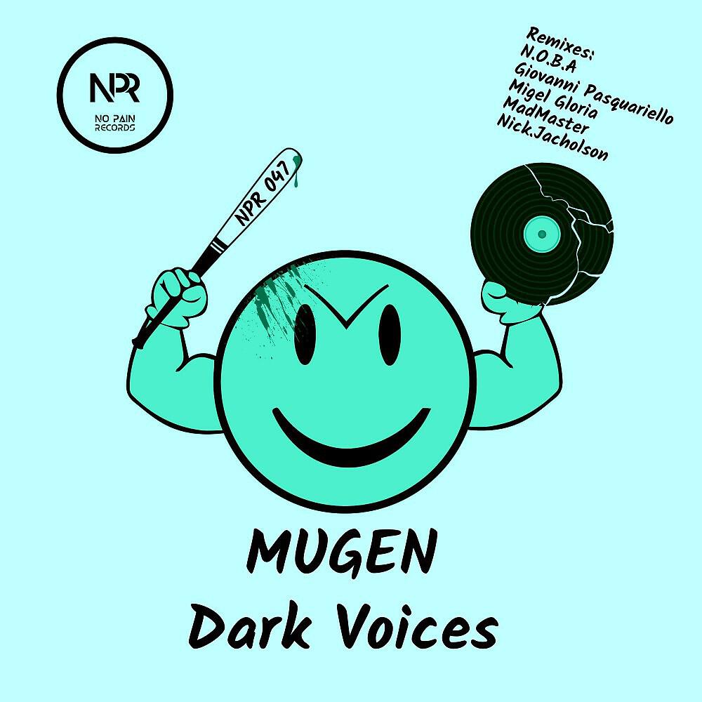 Mugen - Mugen - Dark Voices (N.O.B.A Remix)