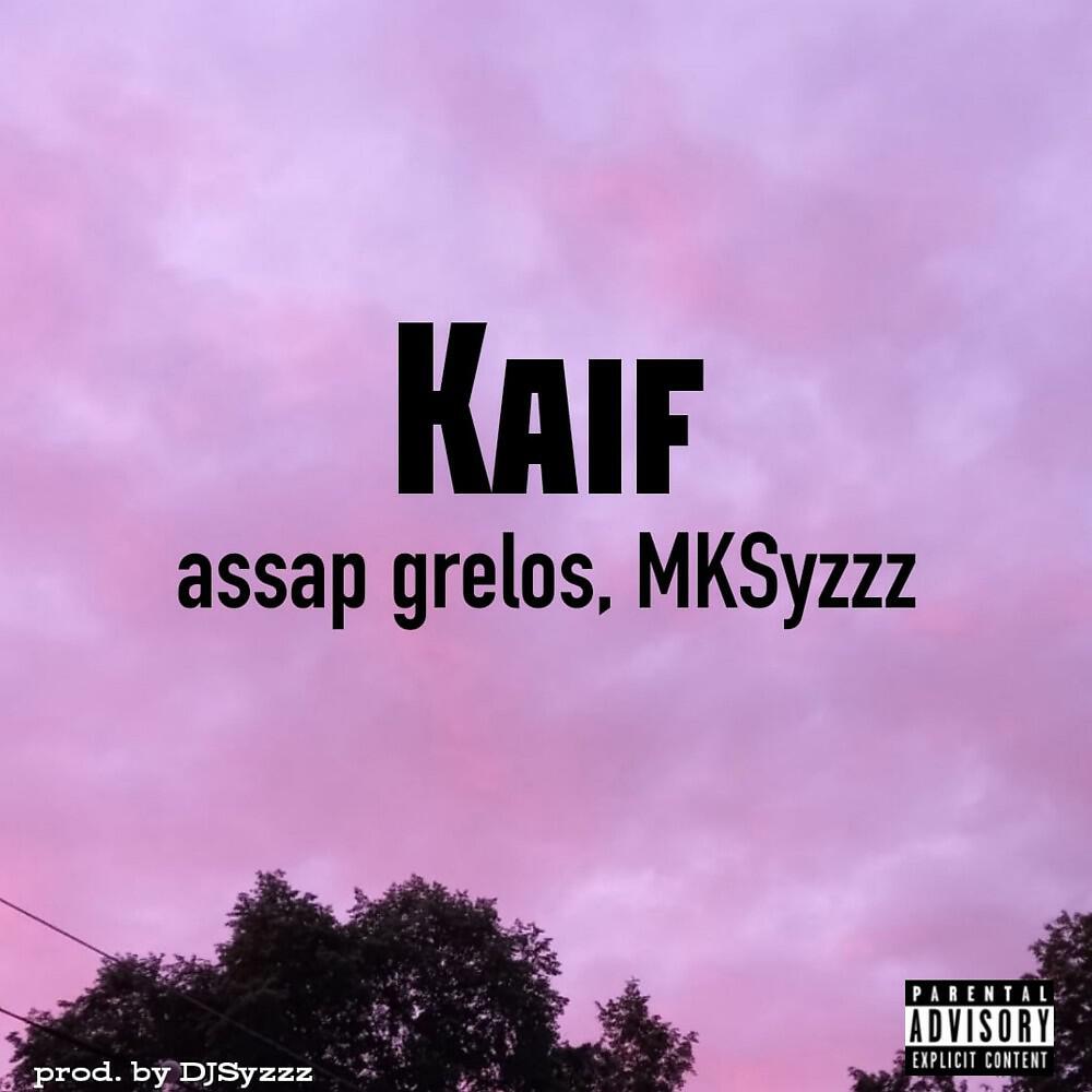 assap grelos - Kaif