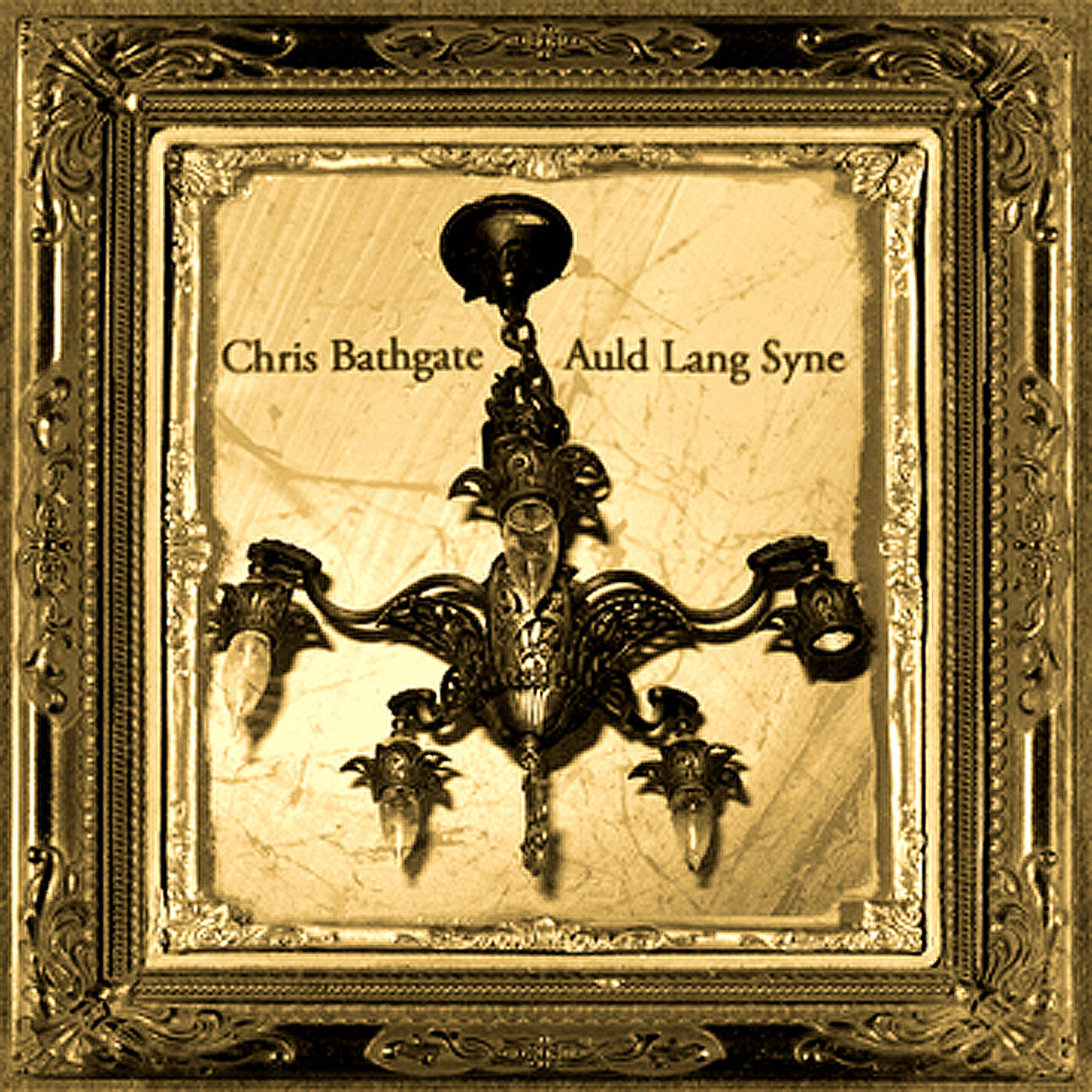 Chris Bathgate - Auld Lang Syne