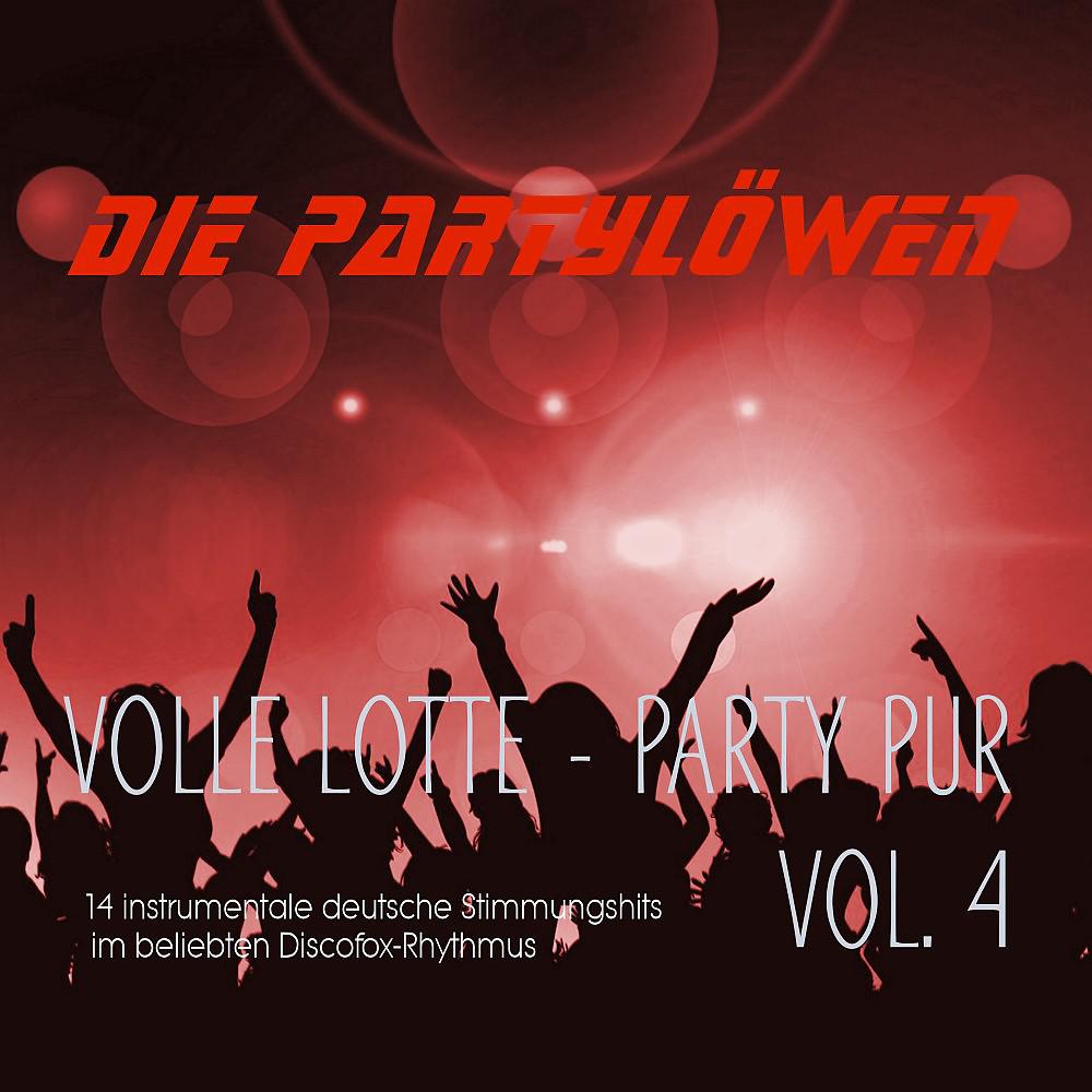 Постер альбома Volle Lotte - Party Pur, Vol. 4