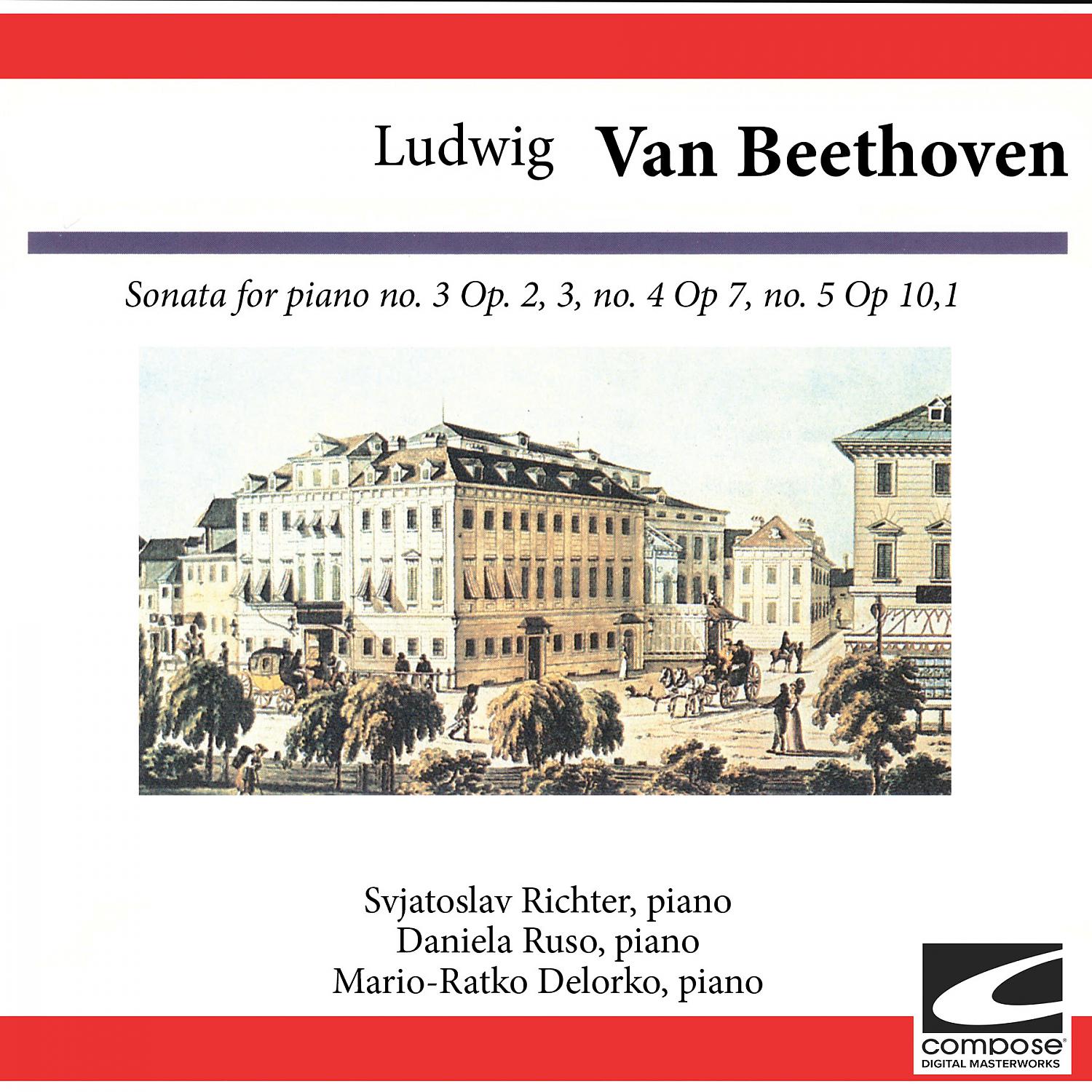 Постер альбома Ludwig van Beethoven: Sonata for piano no. 3 Op. 2,3 , no. 4 Op 7, no. 5 Op 10,1