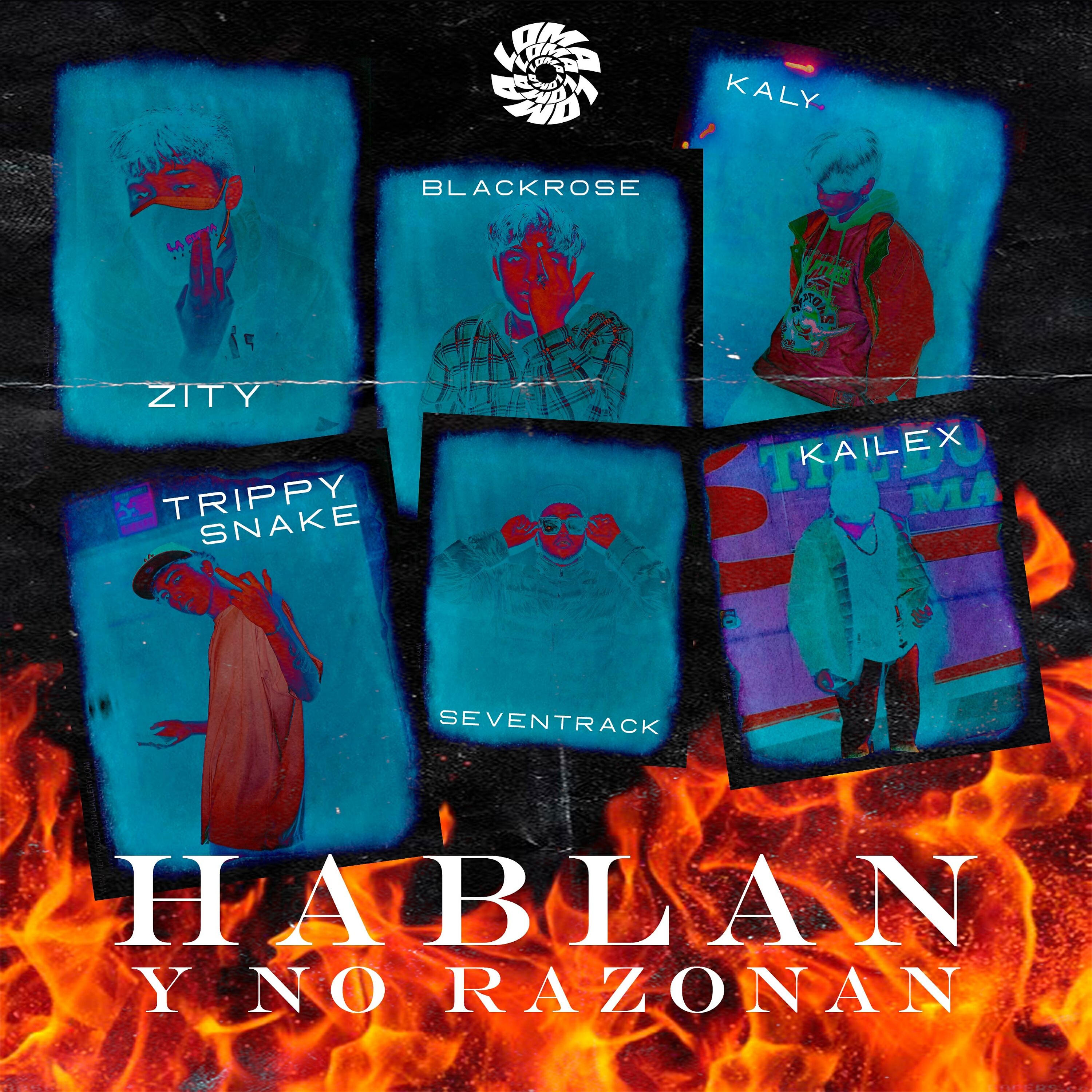 Kailex - Hablan & No Razonan