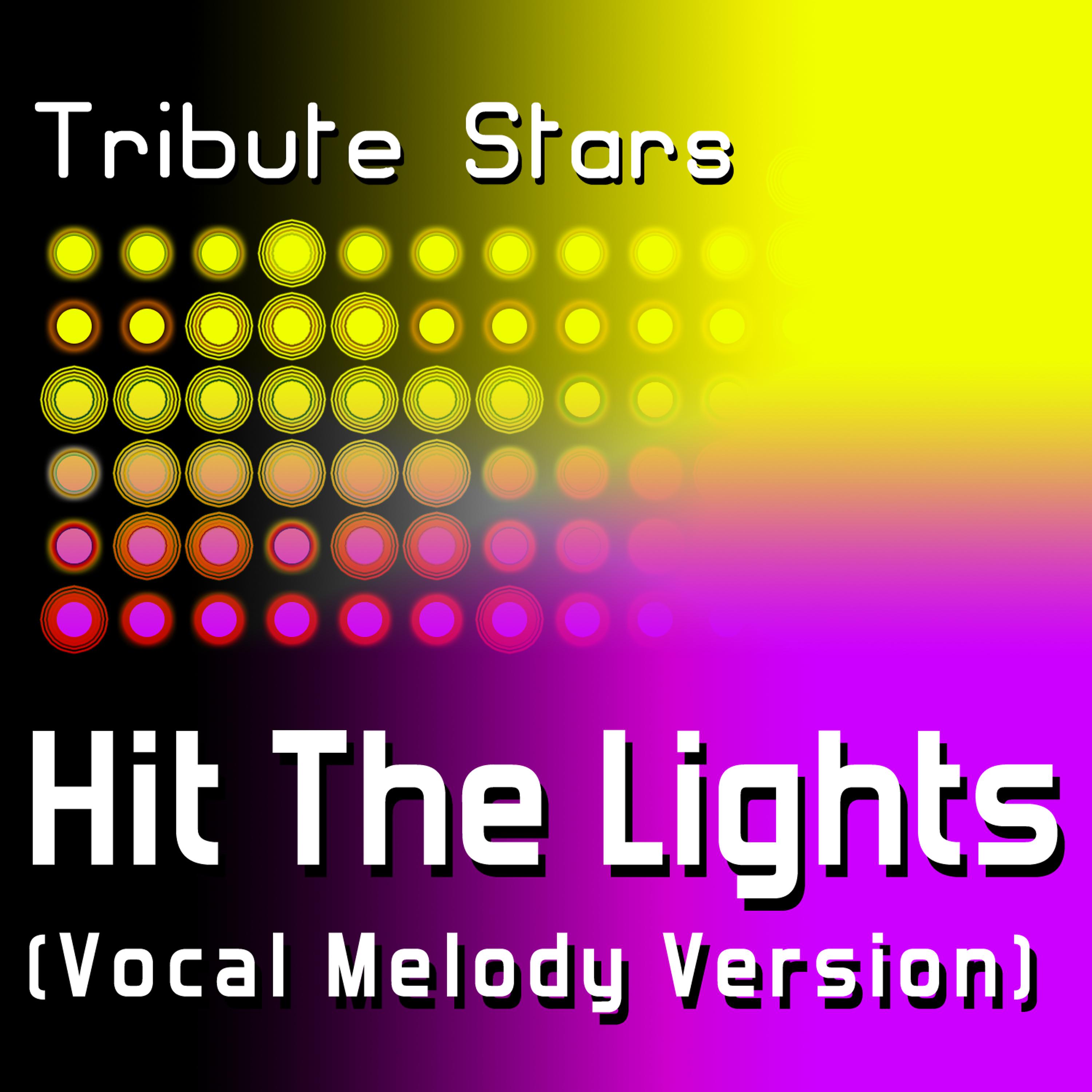 Постер альбома Selena Gomez & The Scene - Hit The Lights (Vocal Melody Version)