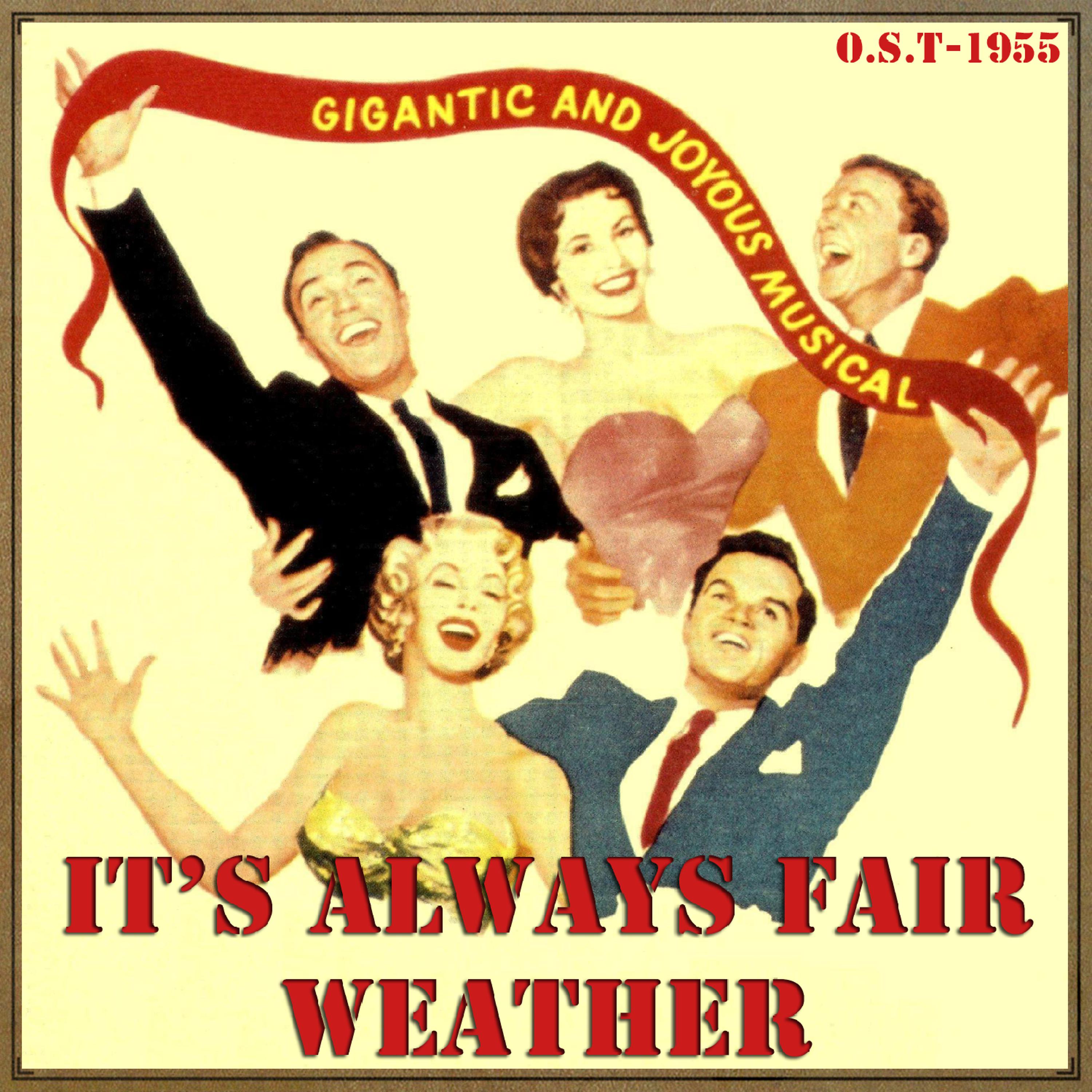 Постер альбома It's Always Fair Weather (O.S.T - 1955)