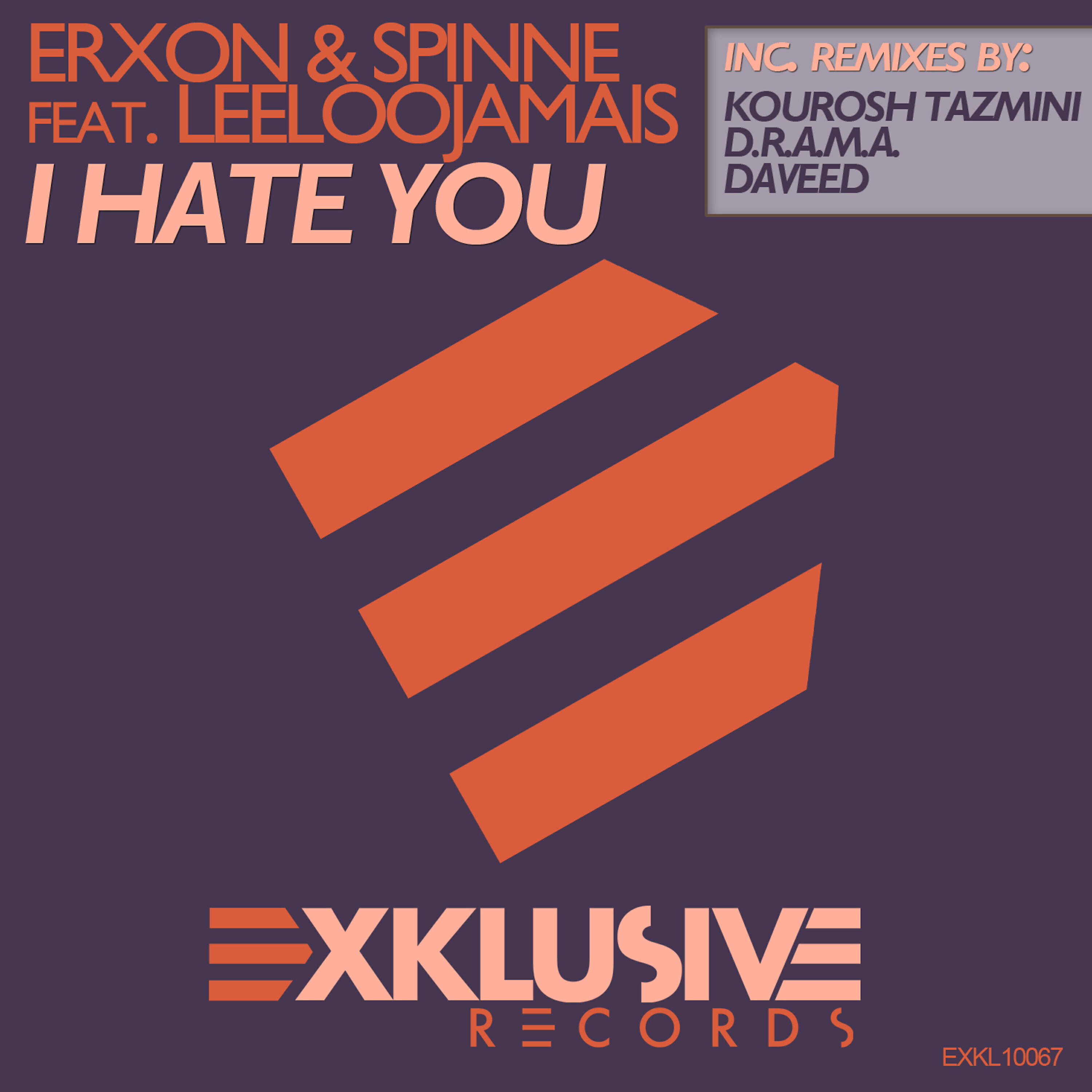 erXon - I Hate You (D.R.A.M.A. Remix)