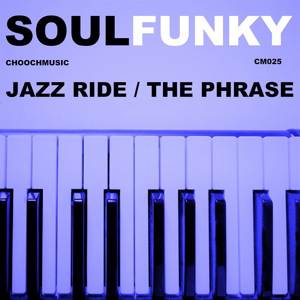 SoulFunky - Jazz Ride (Instrumental)