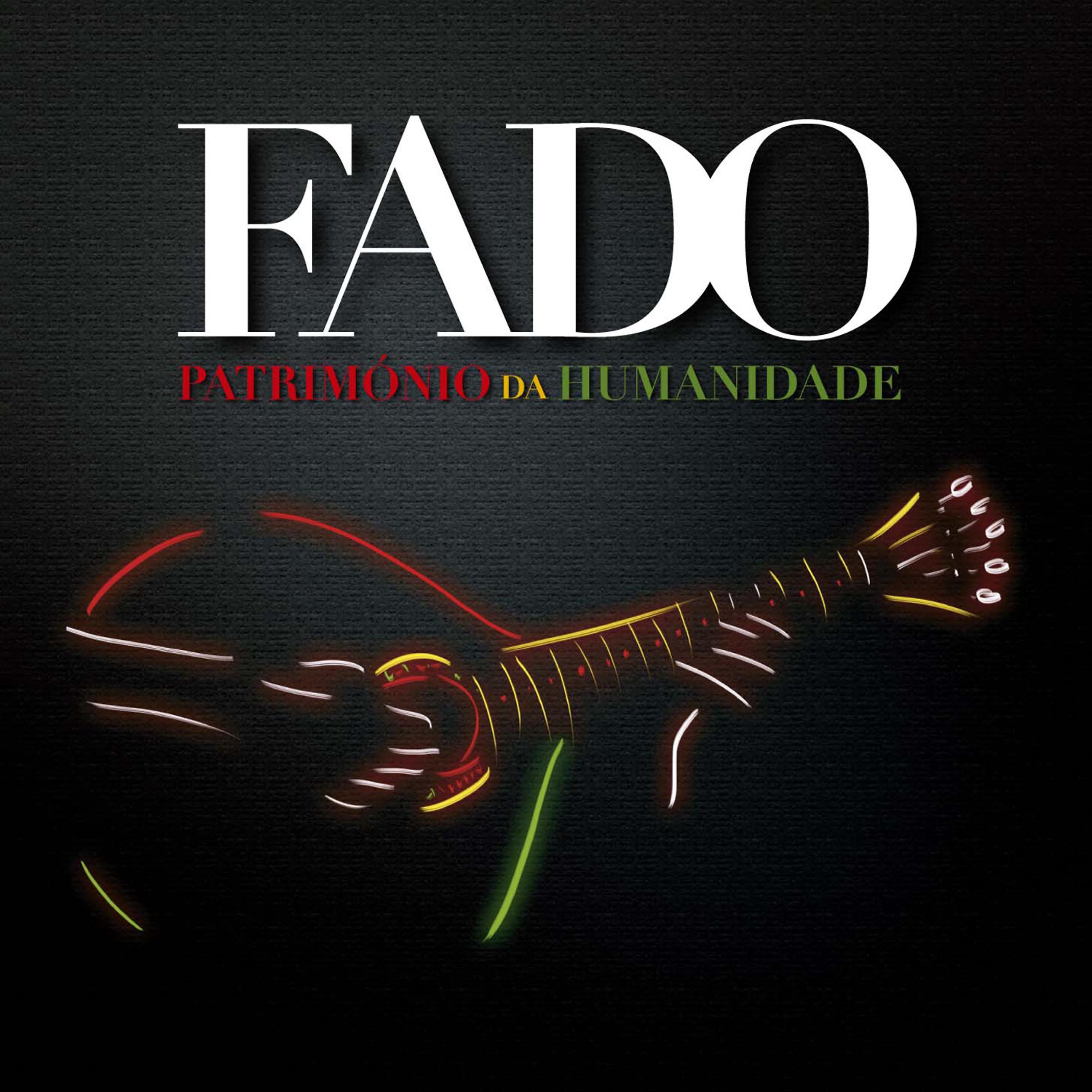 Постер альбома Fado - Património da Humanidade