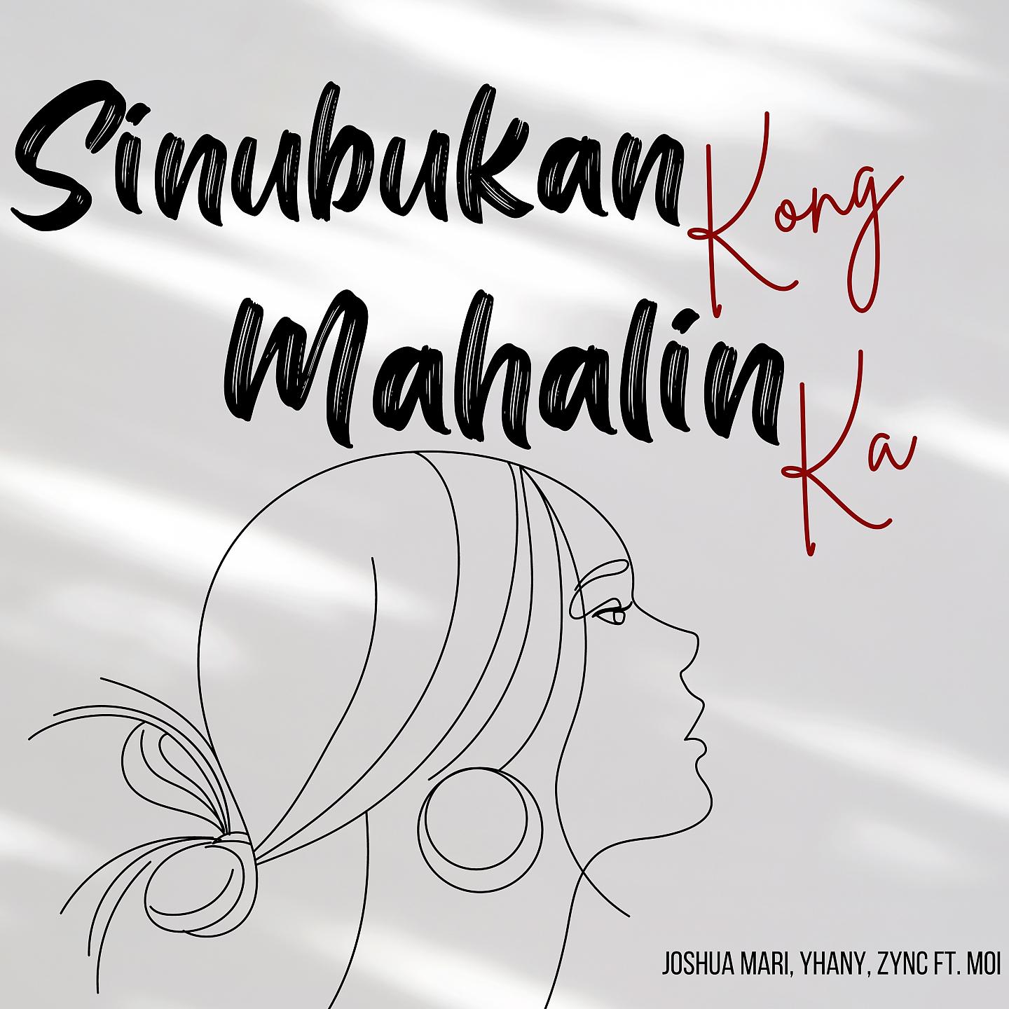 Постер альбома Sinubukan Kong Mahalin Ka