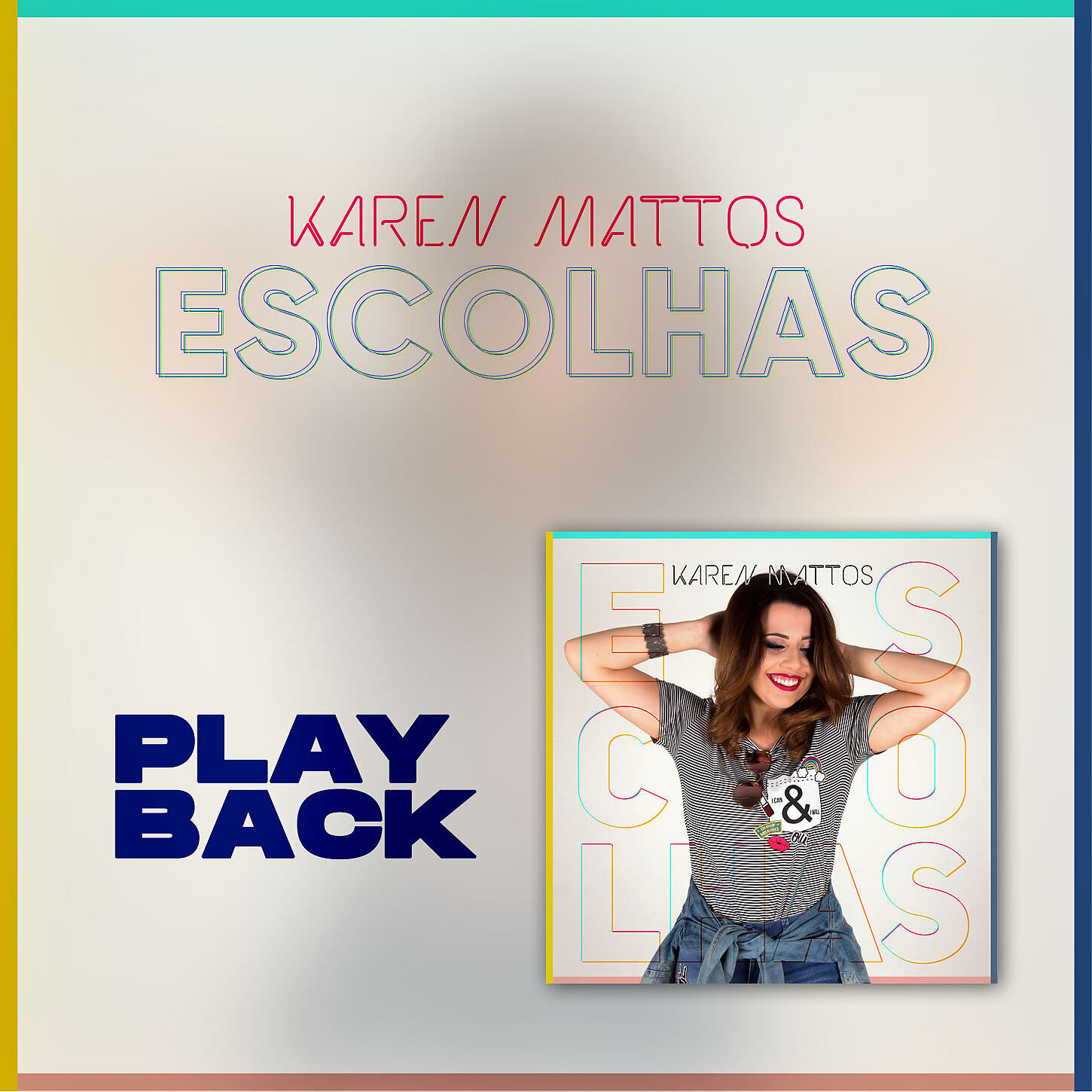 Karen Mattos - Eu Sou Teu (Playback)