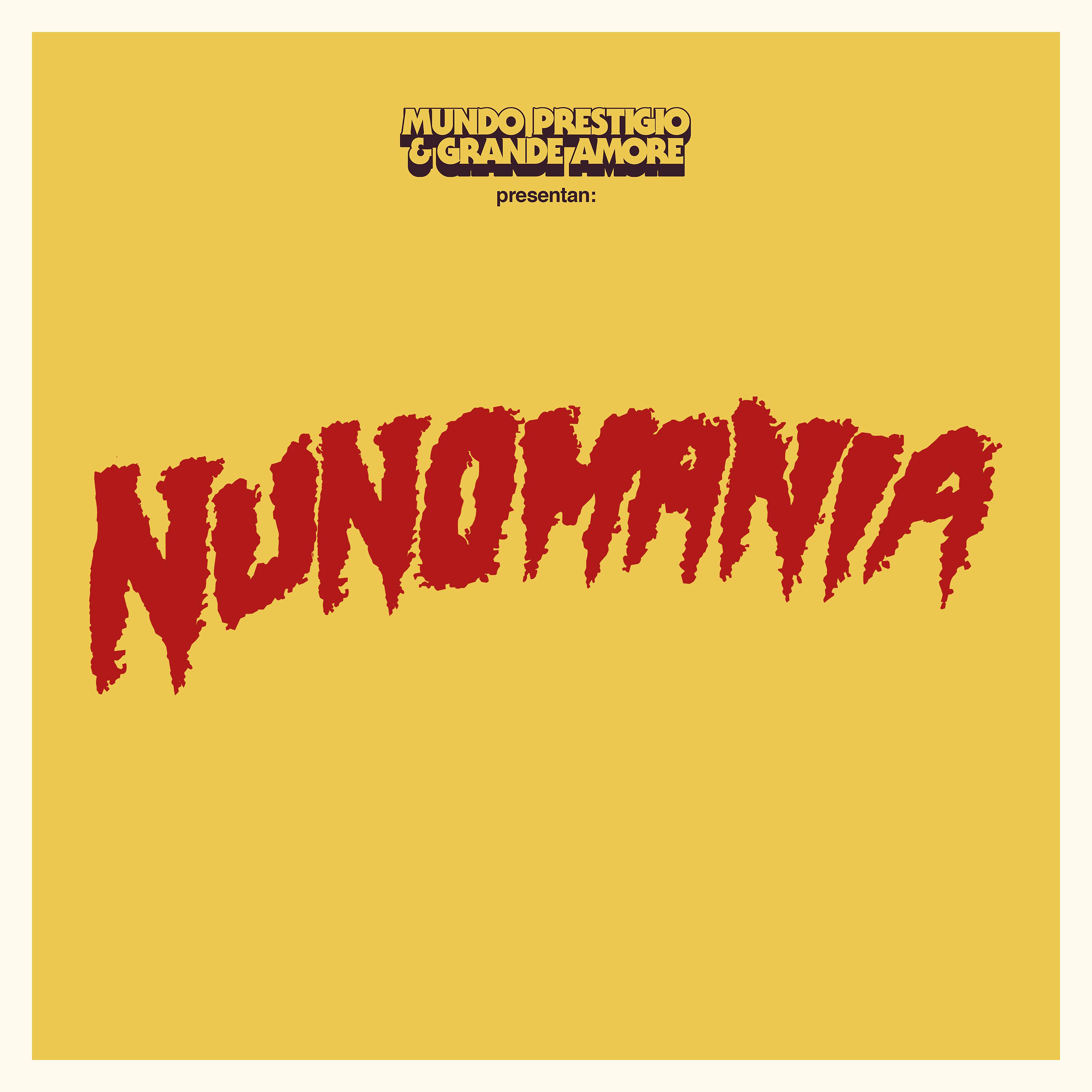 Постер альбома Nunomanía