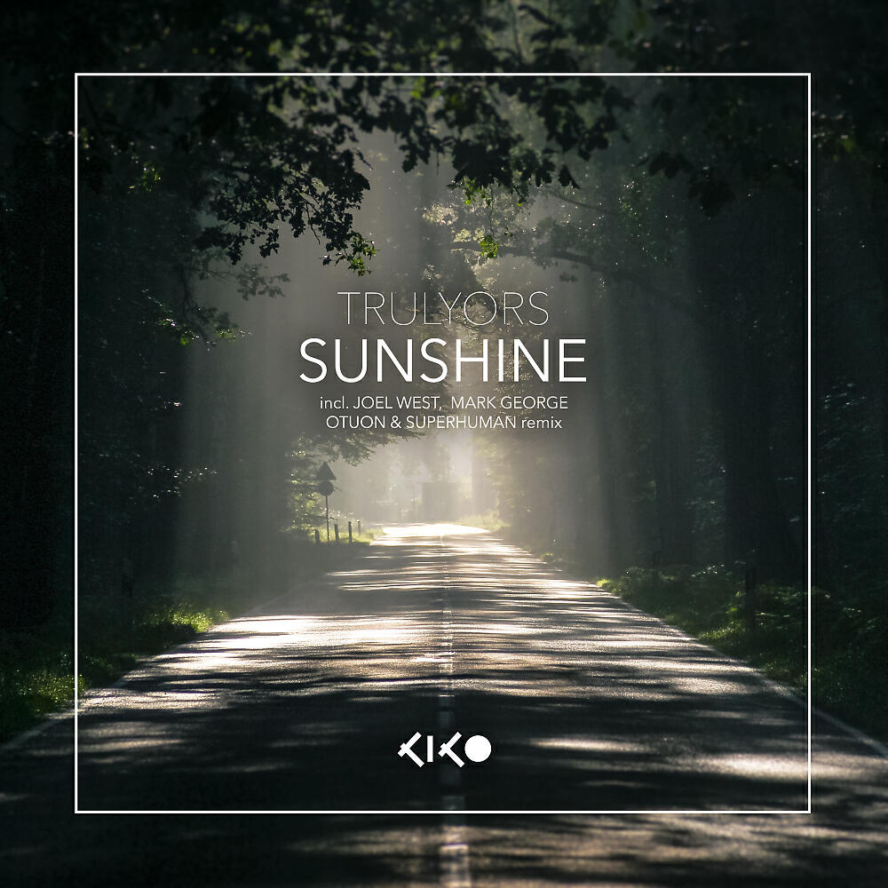 Trulyors - Sunshine (SuperHuman (UK) Remix)