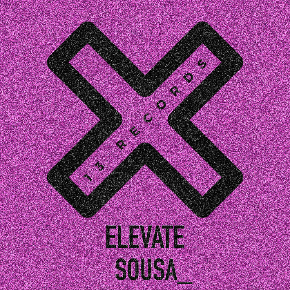 Sousa_ - Elevate (Extended Version)