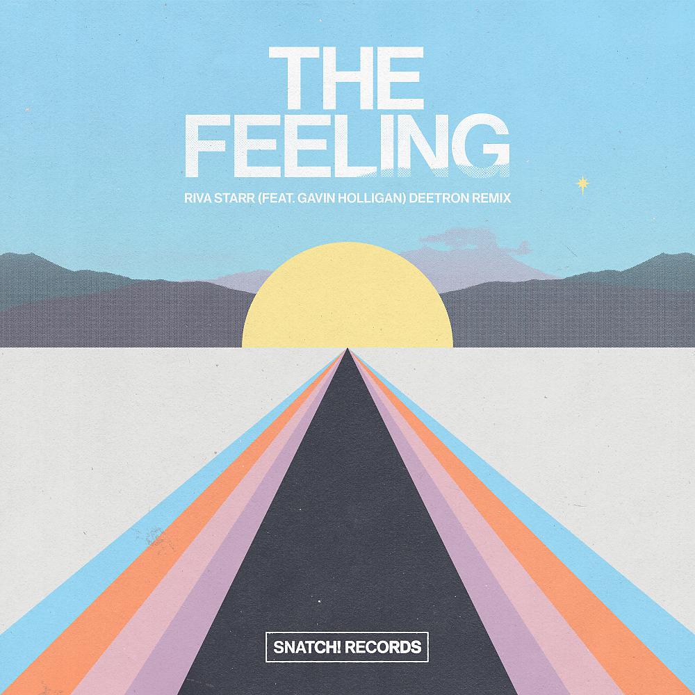 Постер альбома The Feeling (Deetron Remix)