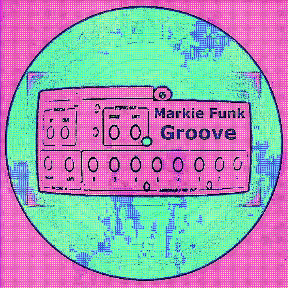 Постер альбома Markie Funk Groove