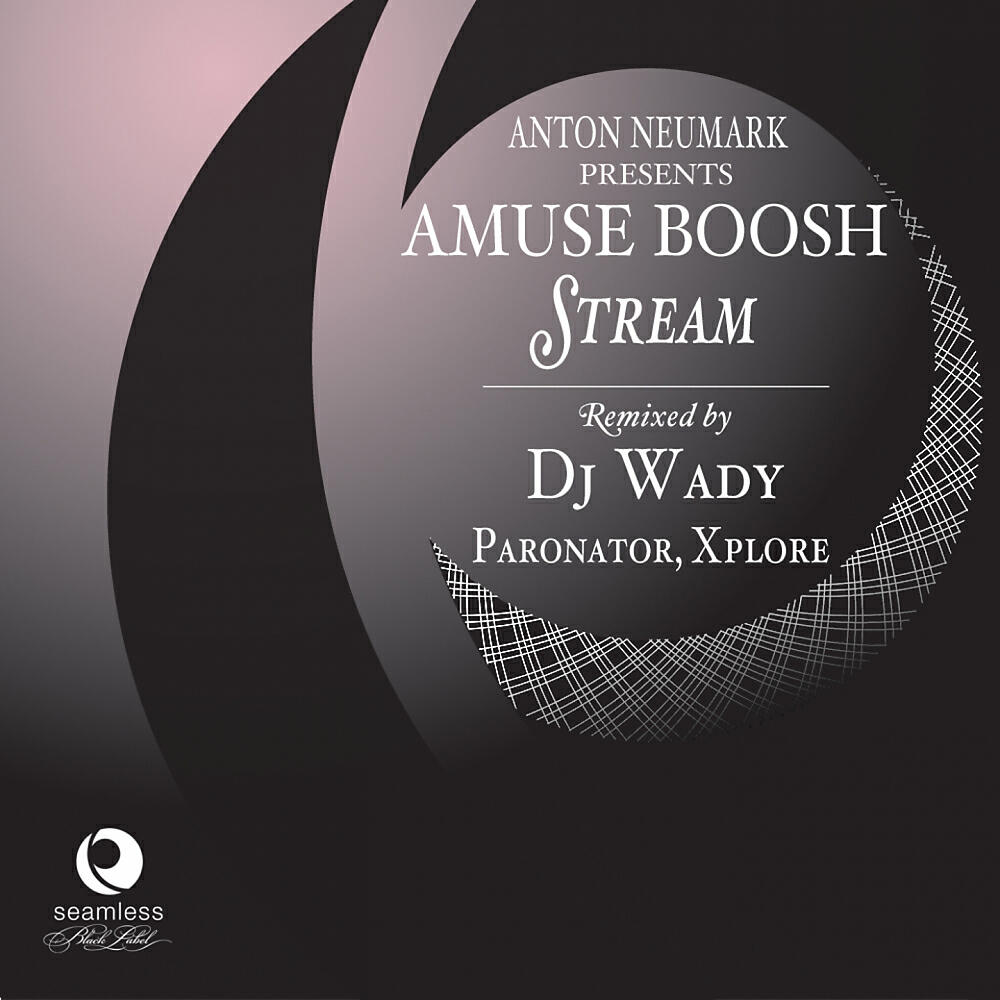 Amuse Boosh - Stream (Xplore Tech Mix)